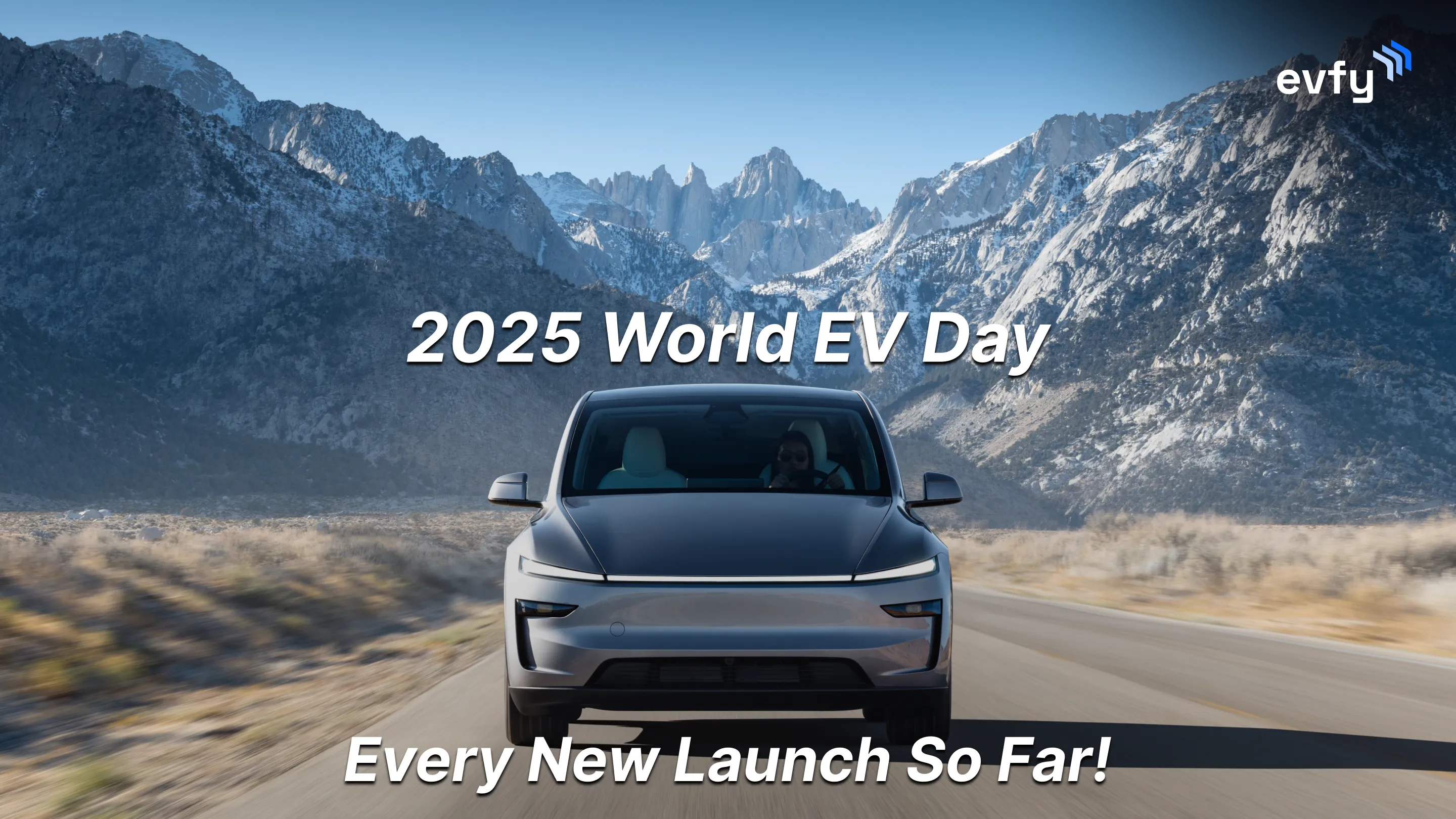 2025 World EV Day — Every New Launch So Far!