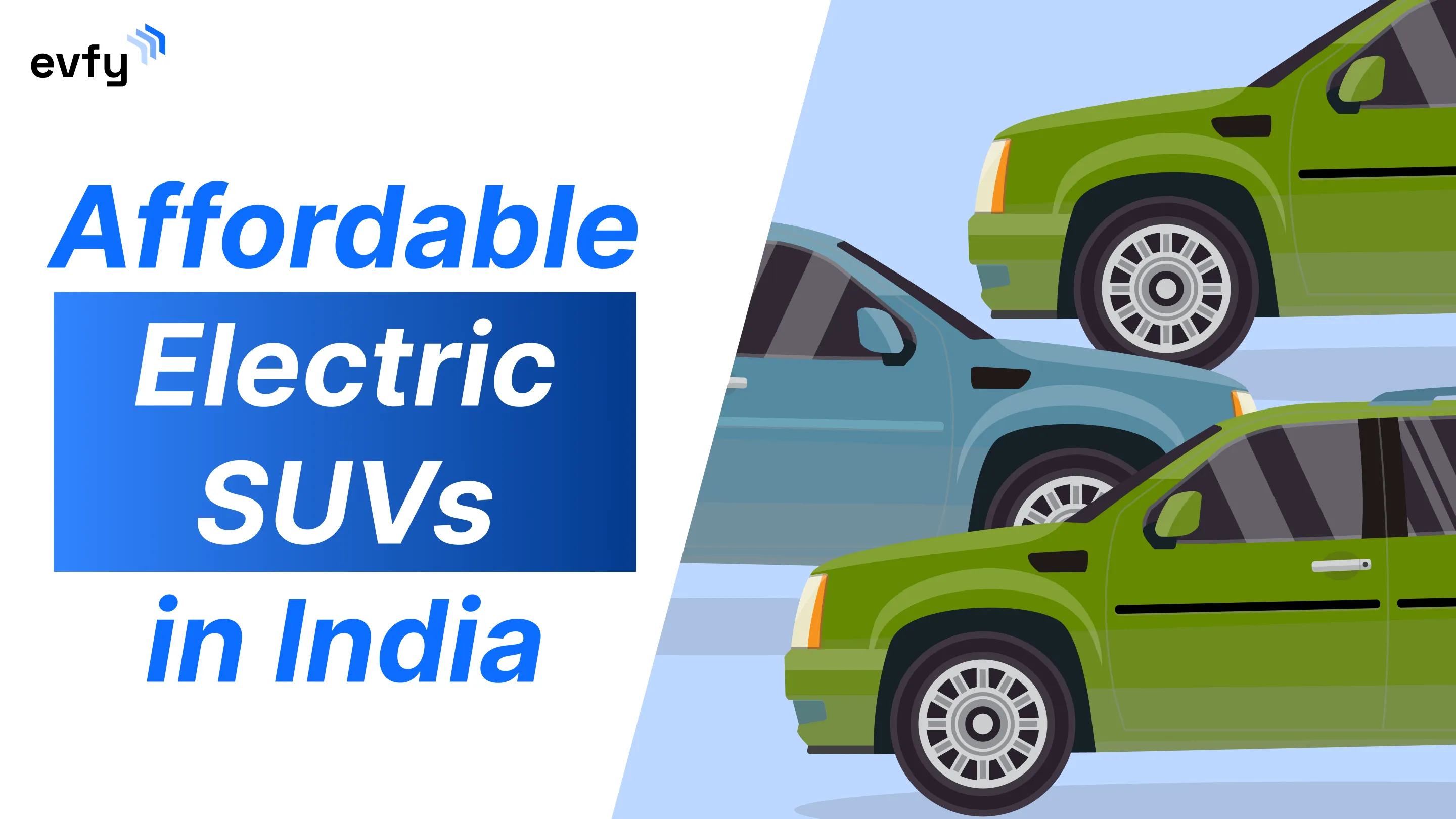 Affordable Electric SUVs — 5 Cars to Consider in 2026