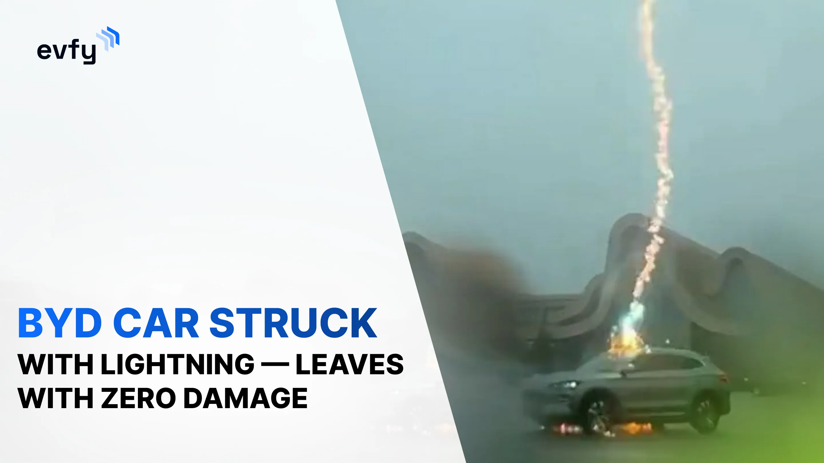 BYD Car Struck With Lightning — Leaves With Zero Damage