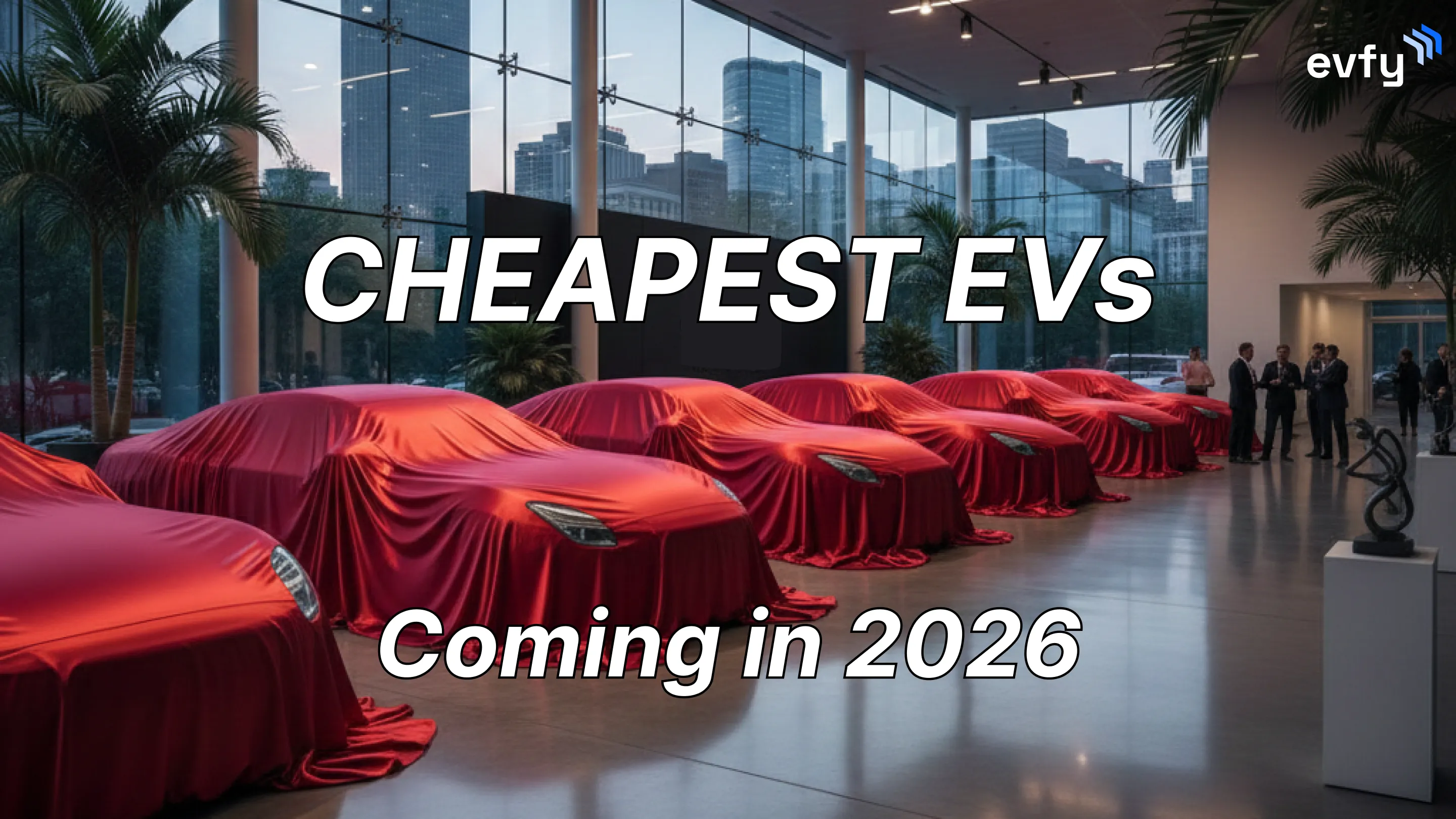 Best CHEAPEST Electric Cars Coming in 2026