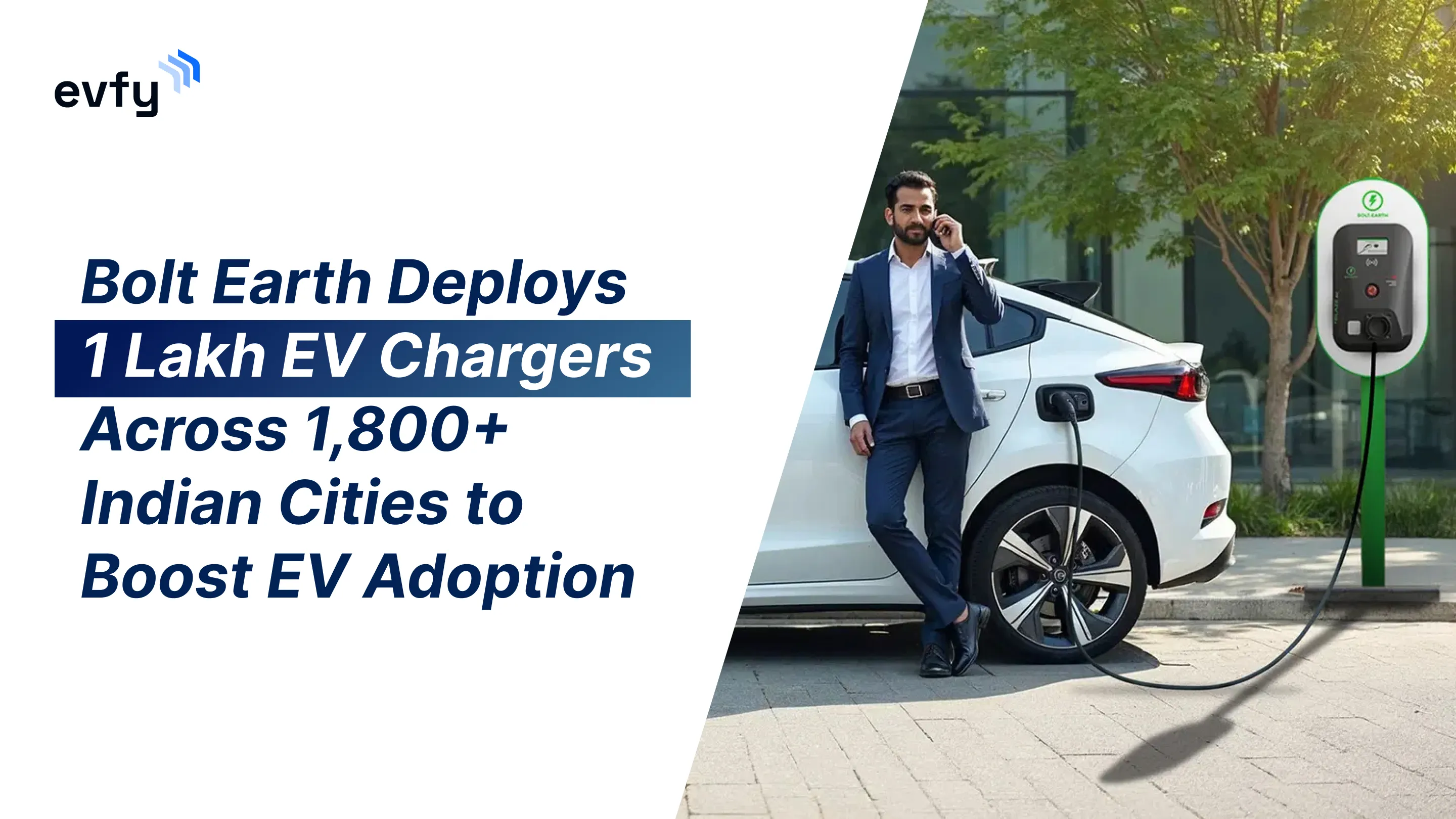 Bolt Earth Deploys 1 Lakh EV Chargers Across 1,800+ Indian Cities to Boost EV Adoption