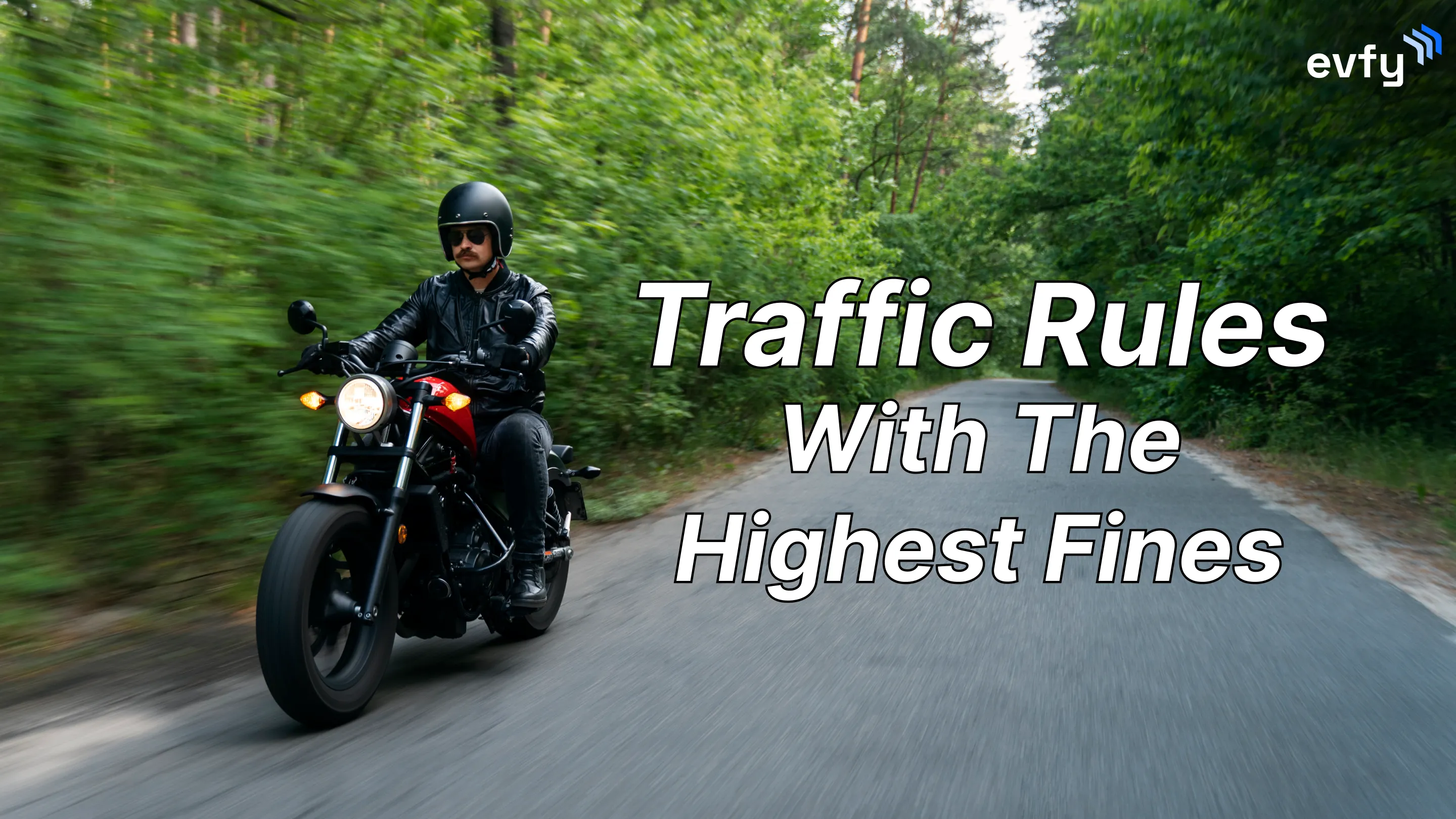 Breaking These Traffic Rules Could Cost You Thousands — Or Even Land You in Jail