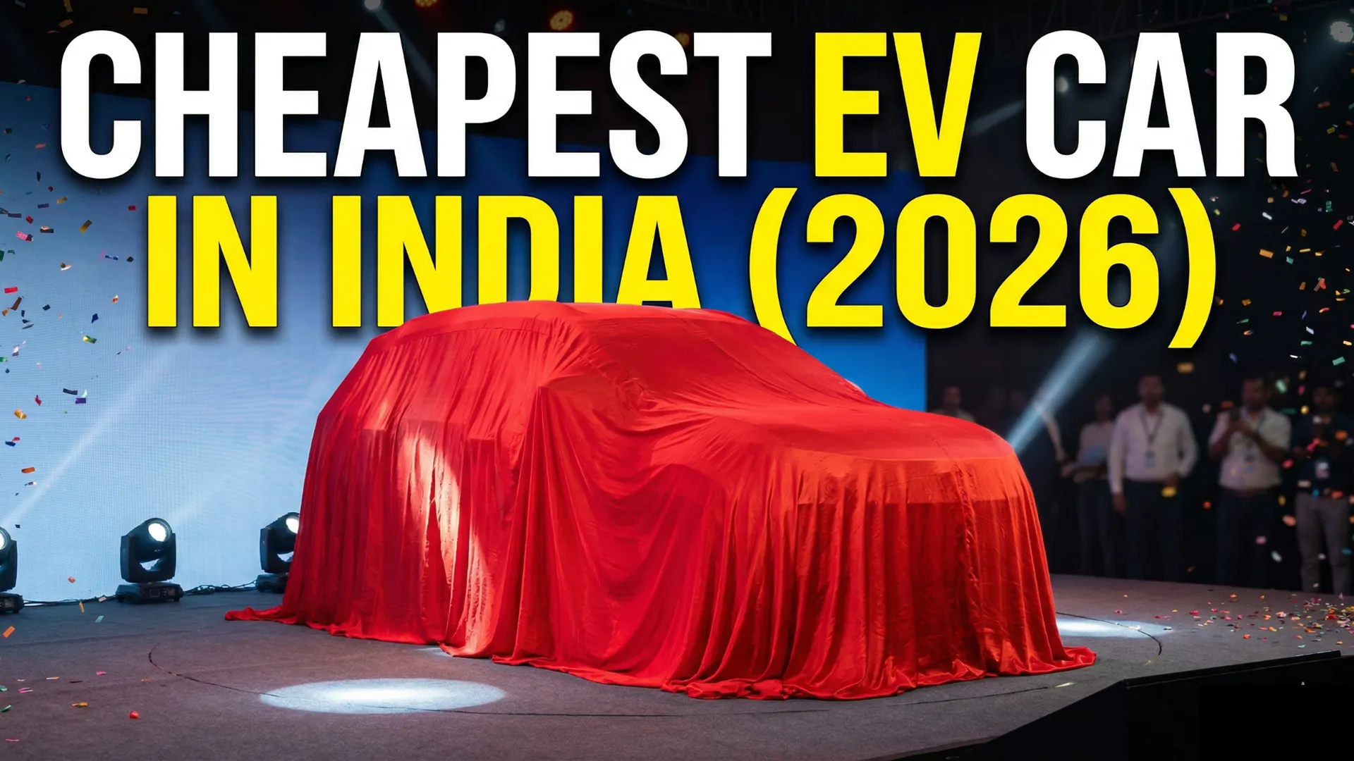 Cheapest EV Car in India — 2026