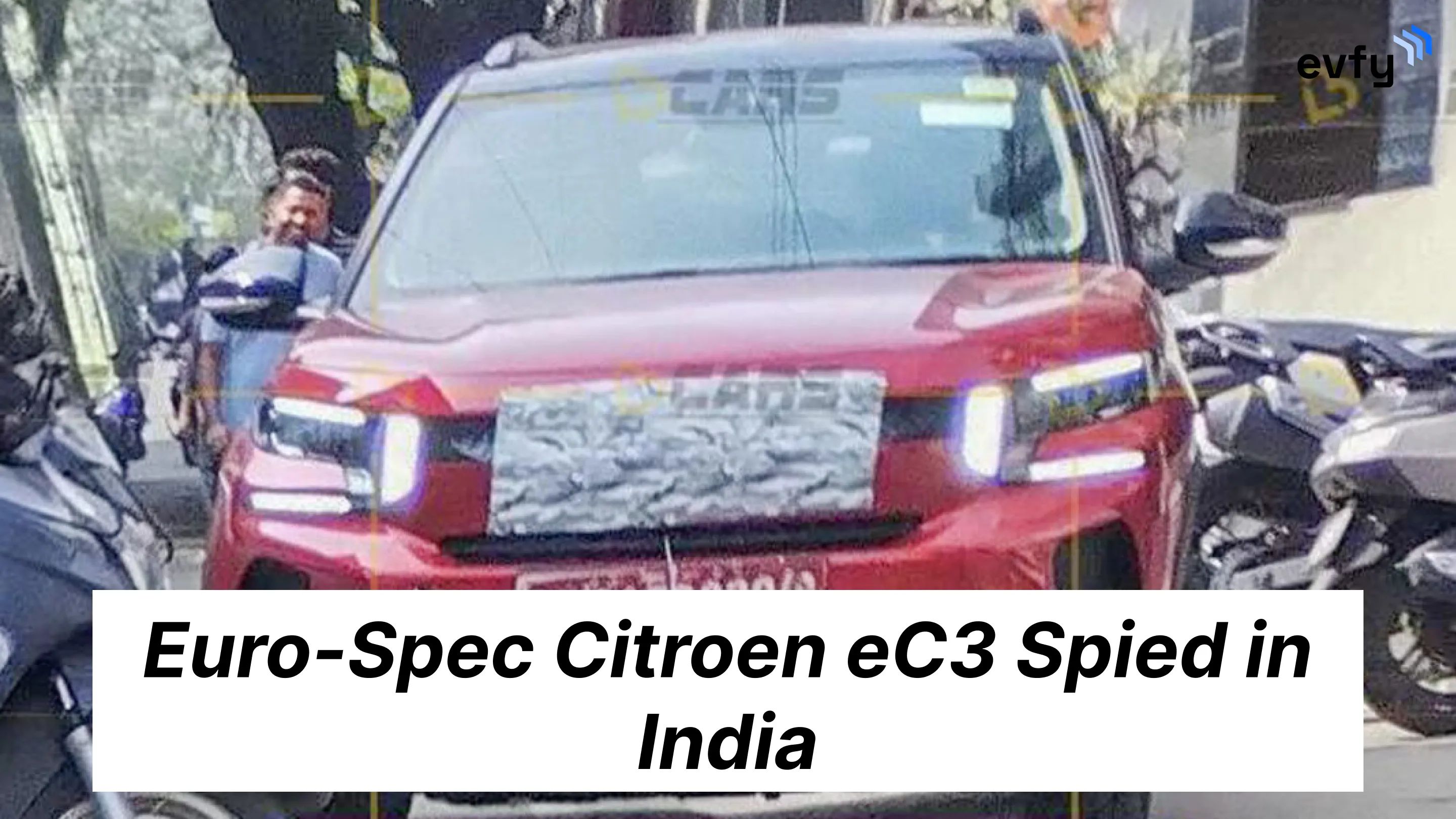 Citroen eC3 Euro Spec Version Spied in India — Launch Imminent?