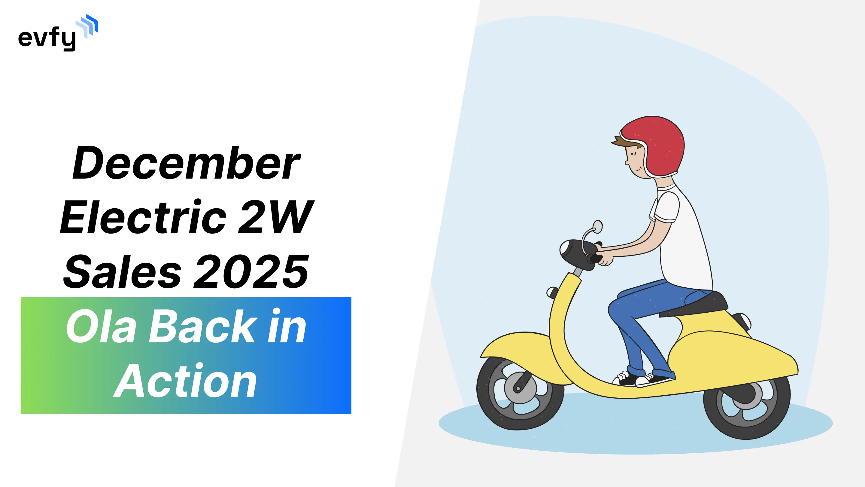 December Electric 2W Sales 2025 — Bajaj Slips, Ola Back in Action