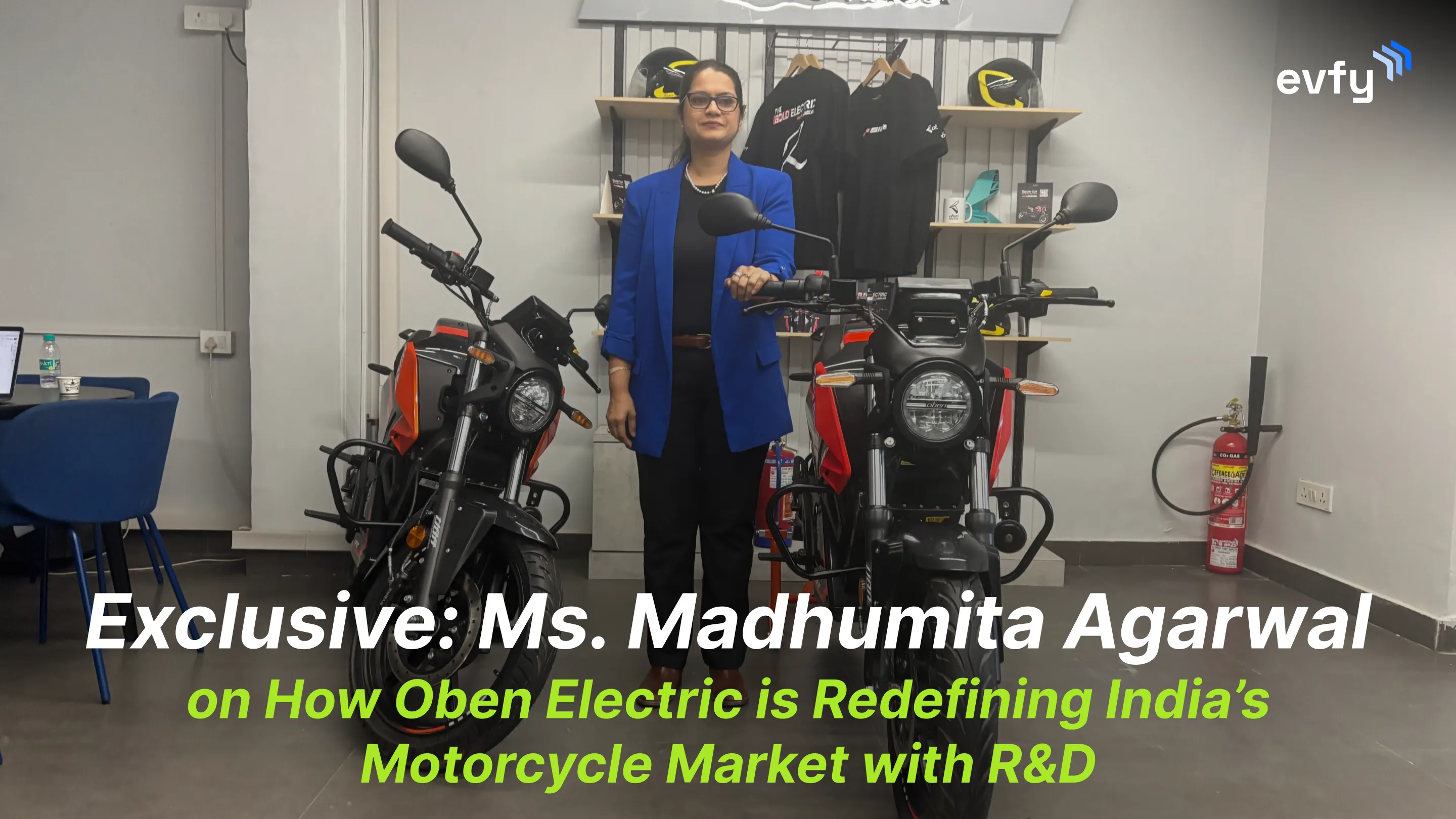 Exclusive: Ms Madhumita Agarwal on How Oben Electric is Redefining India’s Motorcycle Market with R&D