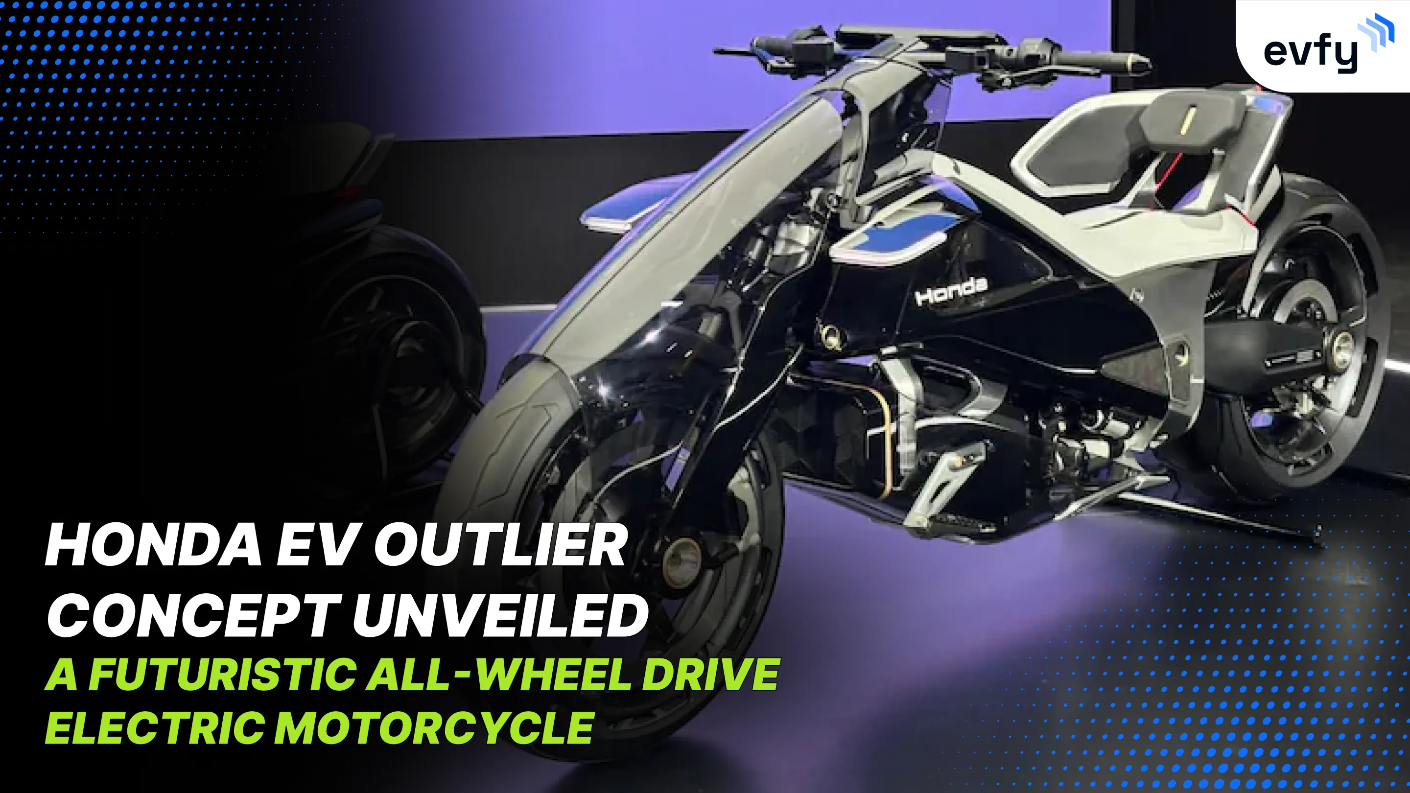 Honda EV Outlier Concept Unveiled — A Futuristic All-Wheel Drive Electric Motorcycle