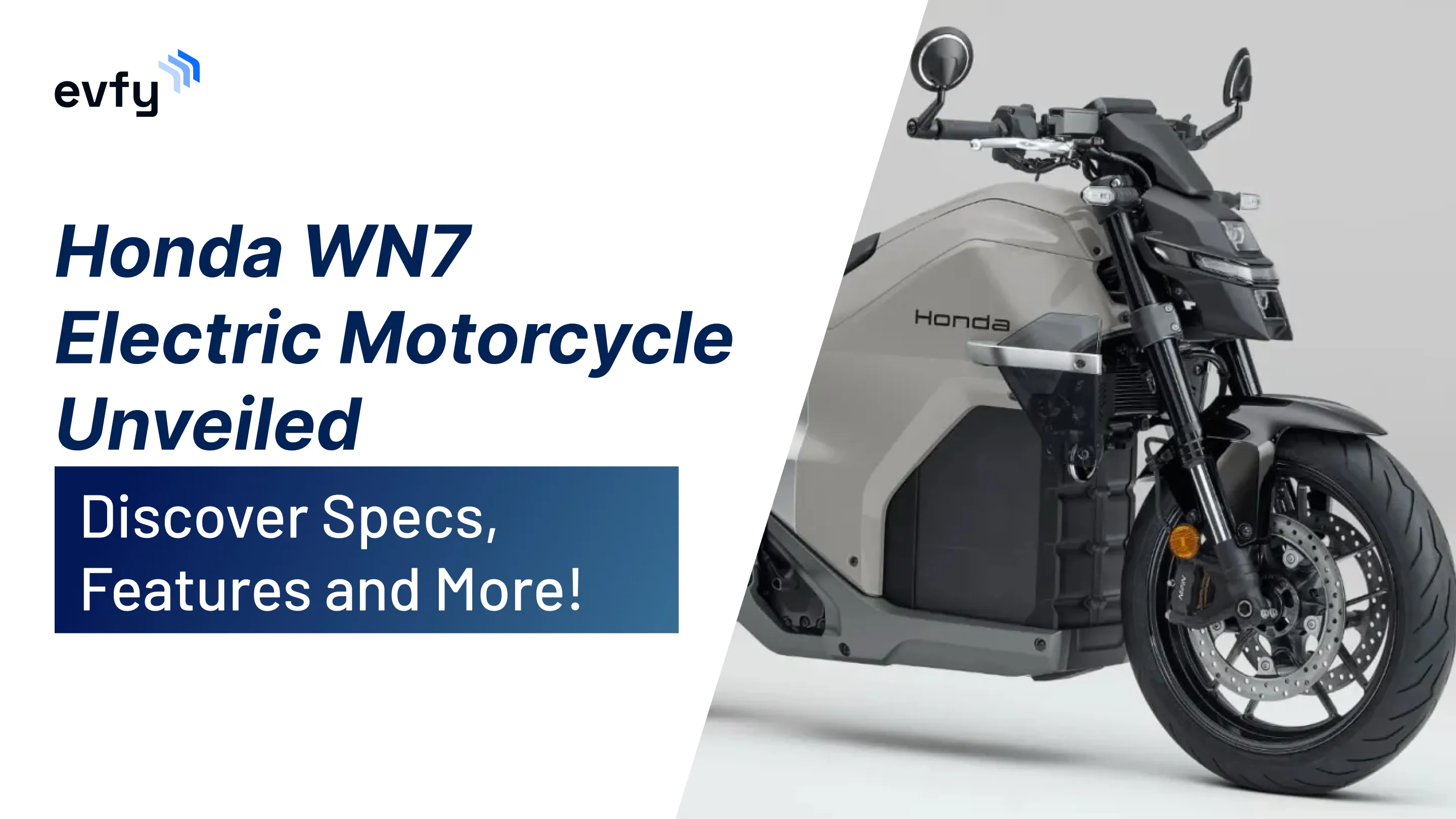 Honda WN7 Electric Motorcycle Unveiled — Discover Specs, Features and More!