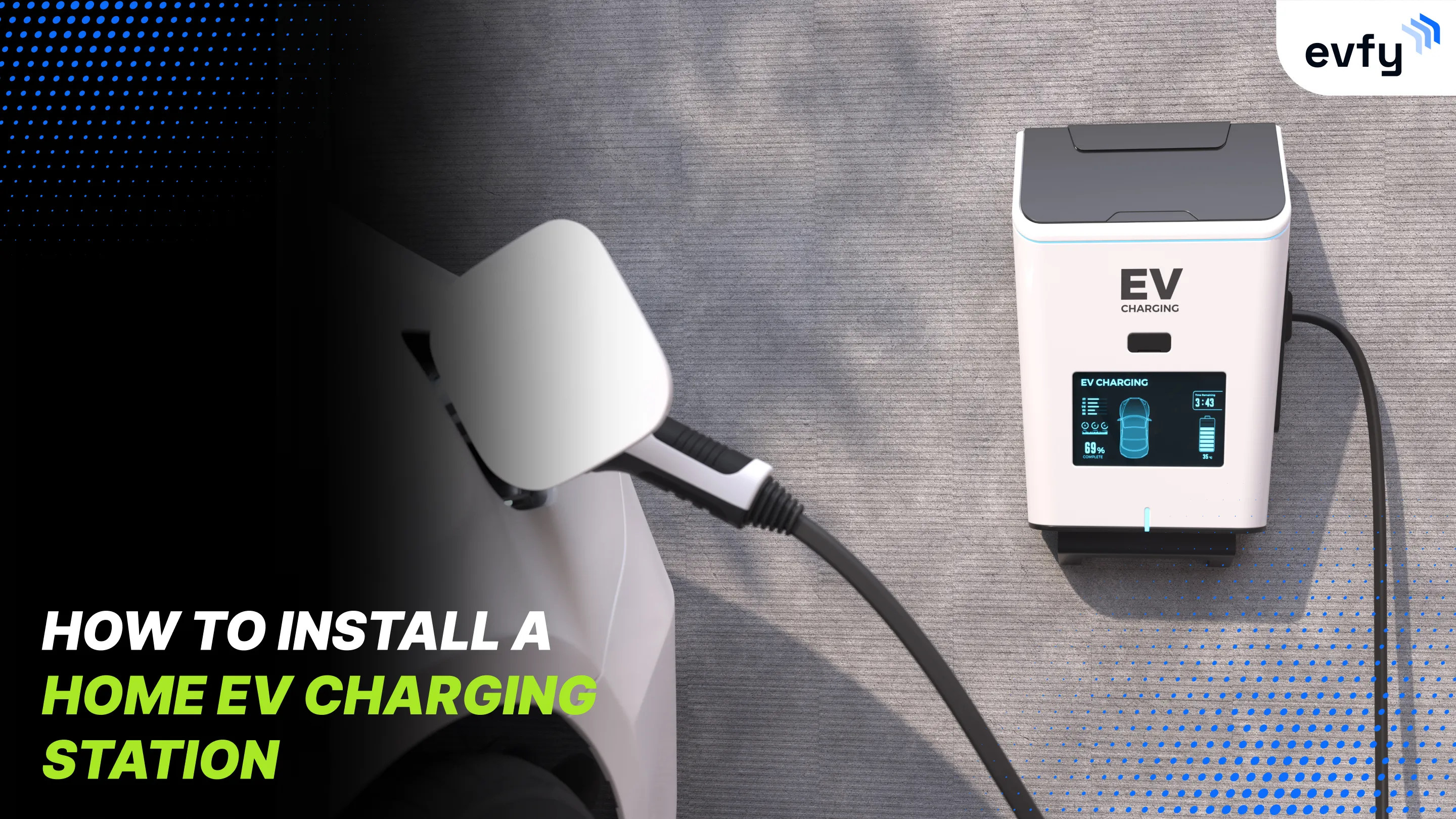 How to Install a Home EV Charging Station