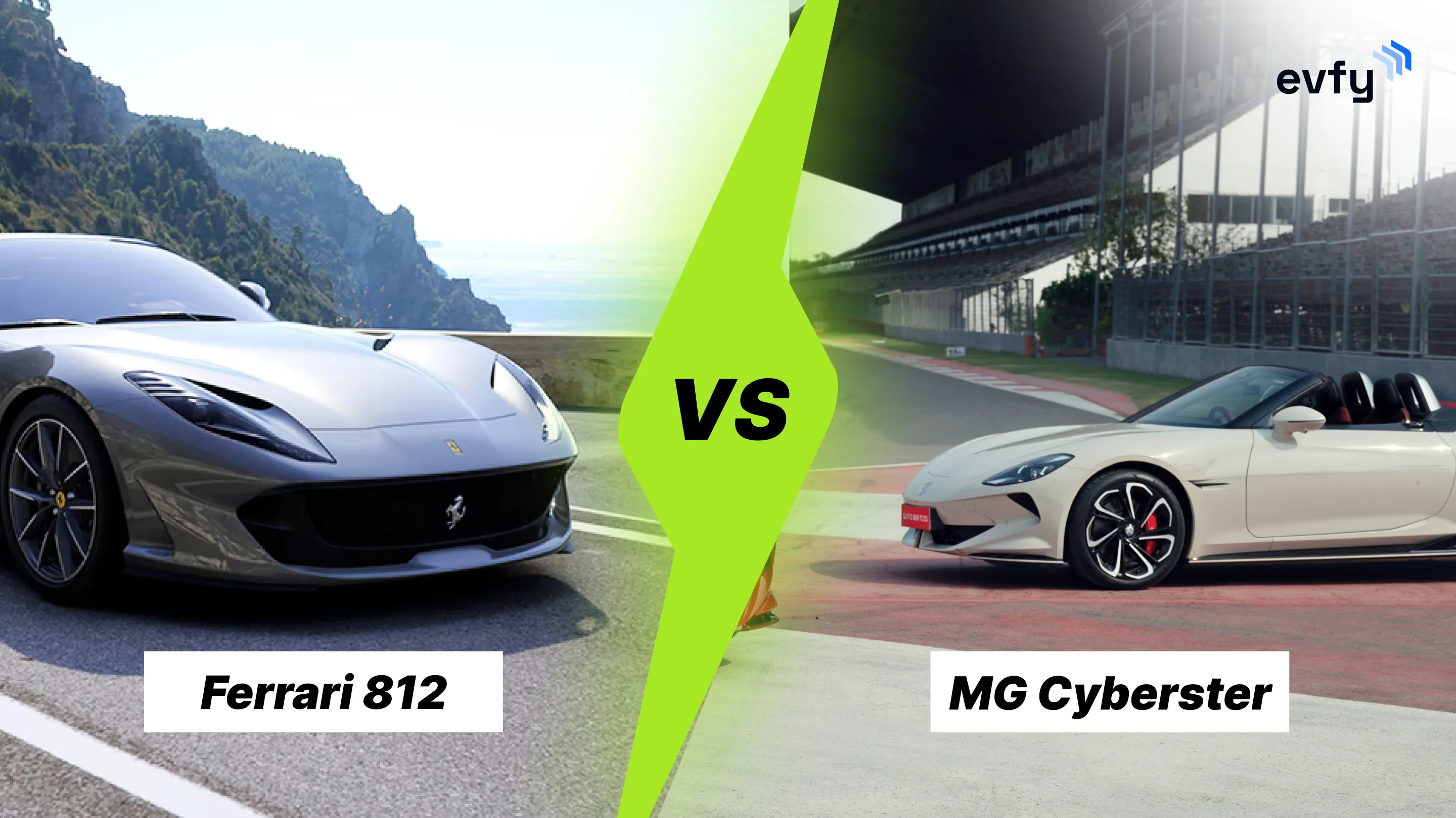 MG Cyberster vs Ferrari 812 Comparison: Price, Features, Range & More