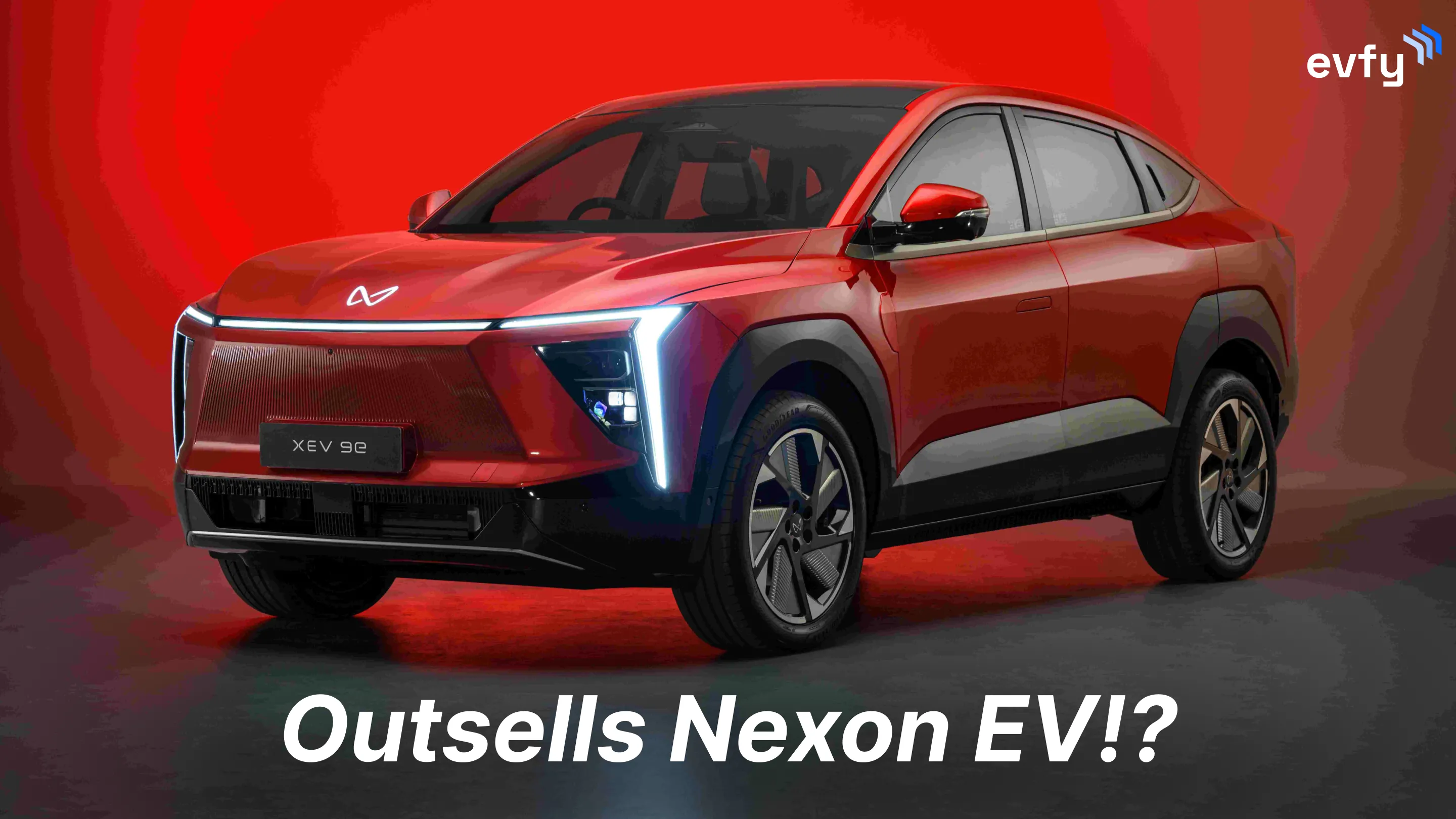 Mahindra XEV 9e Outsells Tata Nexon EV on Yearly Sales