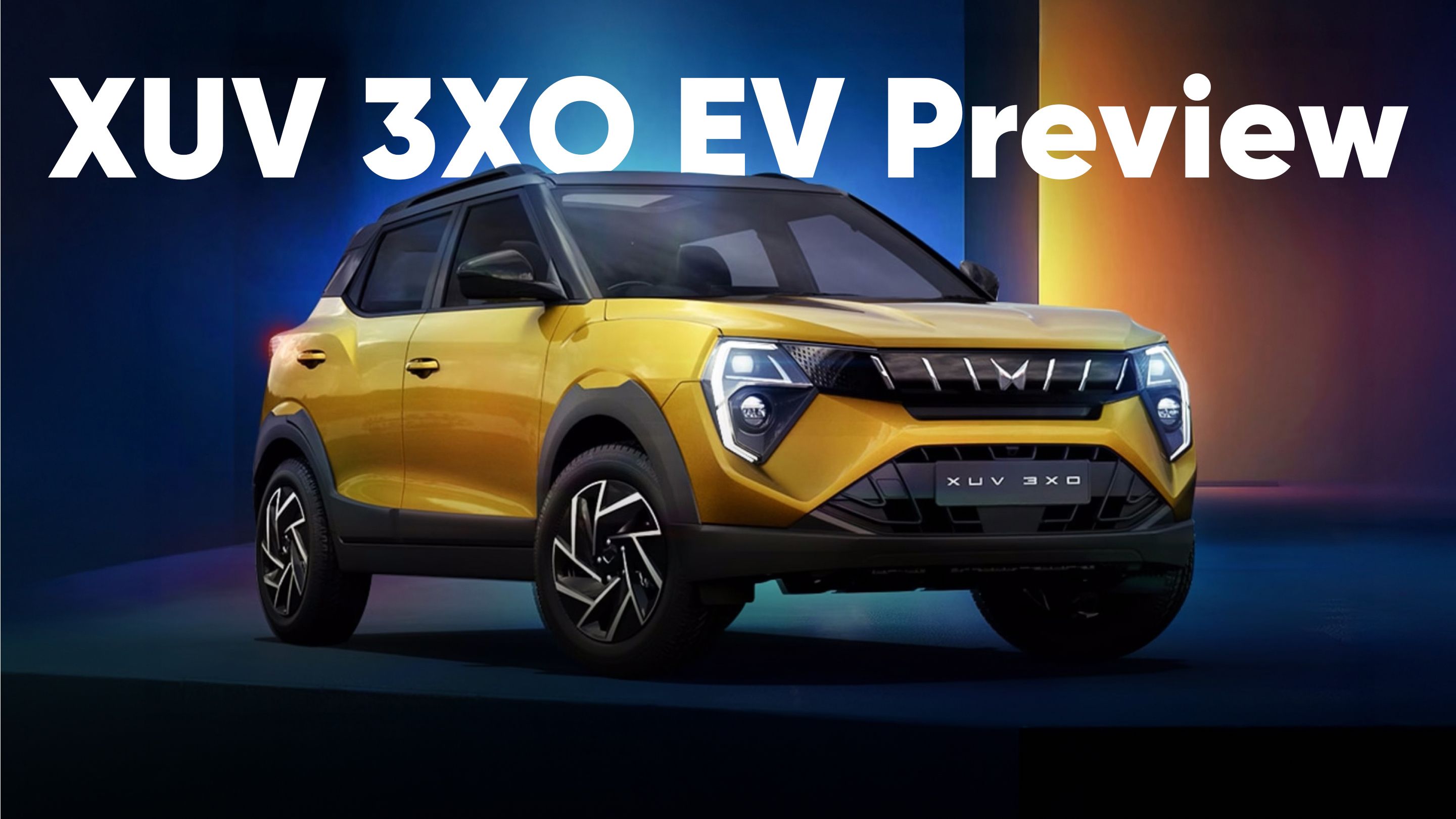 Mahindra XUV 3XO EV Preview: Everything you need to know