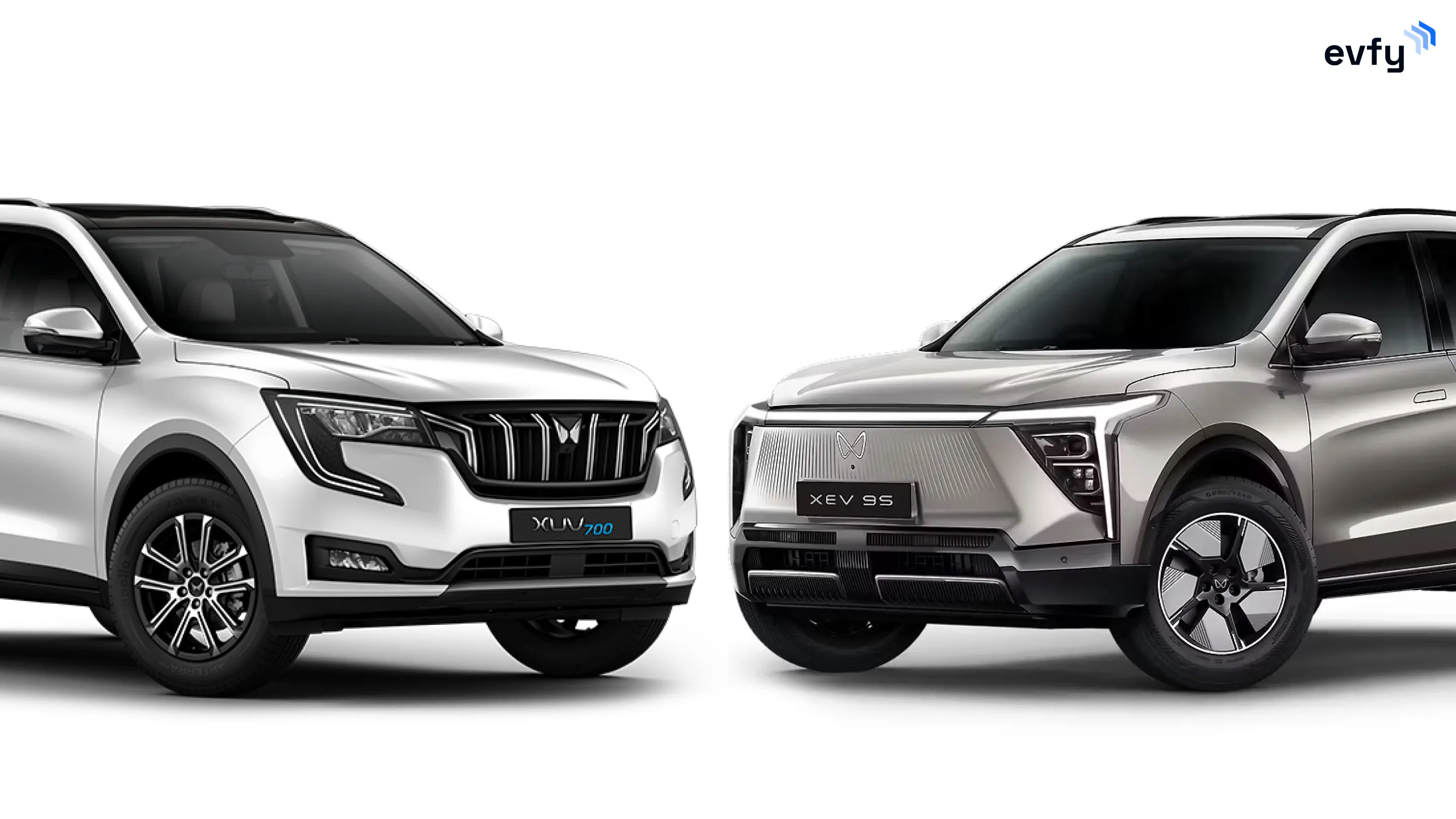 Mahindra XUV700 VS Mahindra XEV 9S