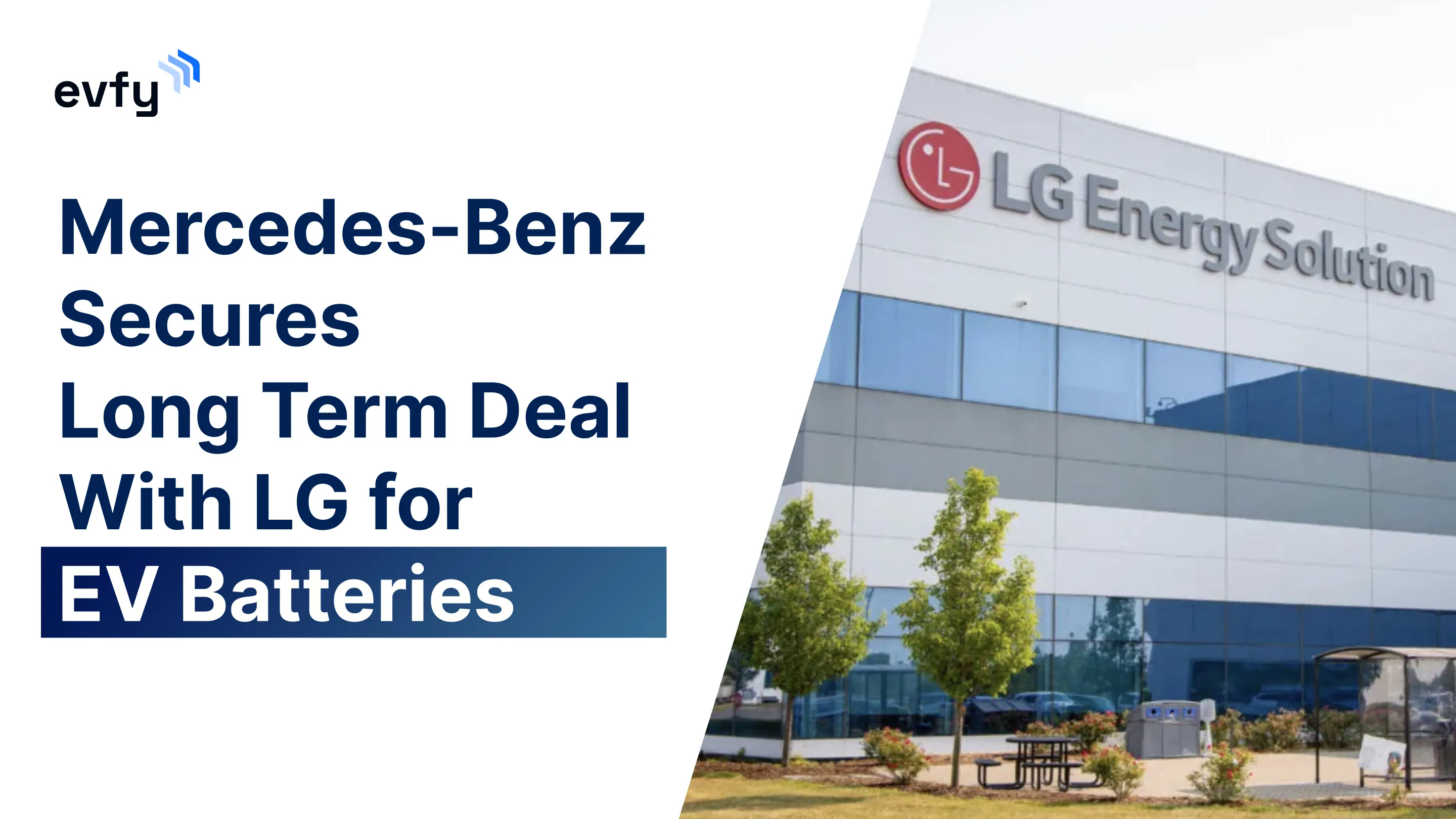 Mercedes-Benz Secures Long Term Deal With LG for EV Batteries