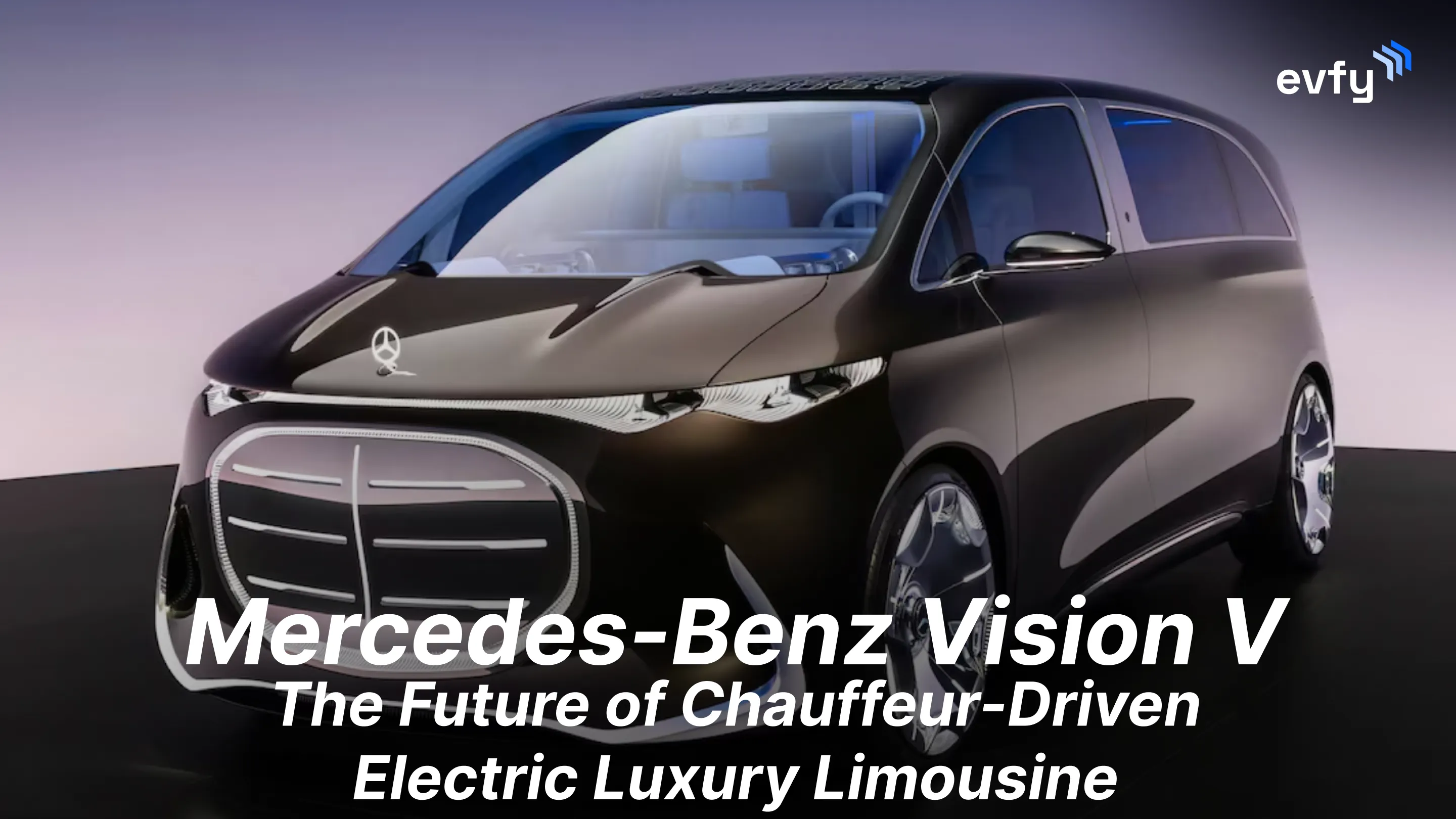 Mercedes-Benz Vision V: The Future of Chauffeur-Driven Electric Luxury Limousine