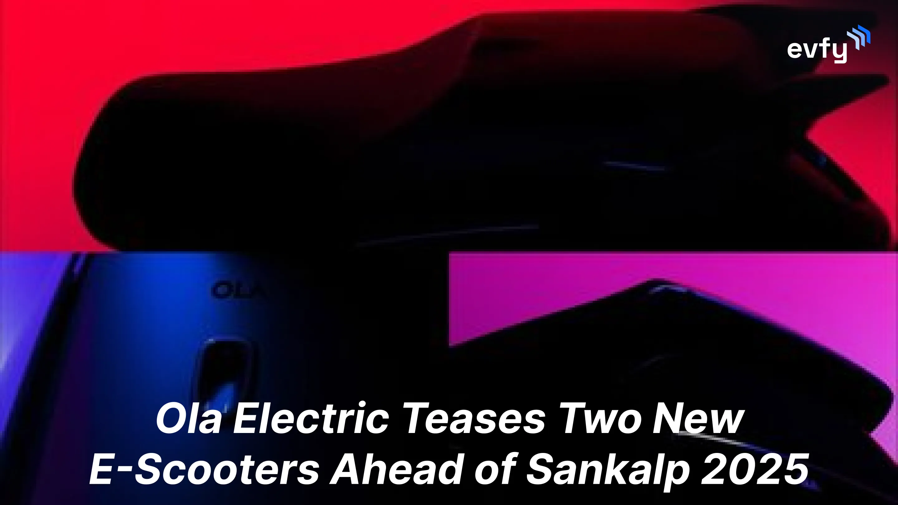 Ola Electric Teases Two New E-Scooters Ahead of Sankalp 2025