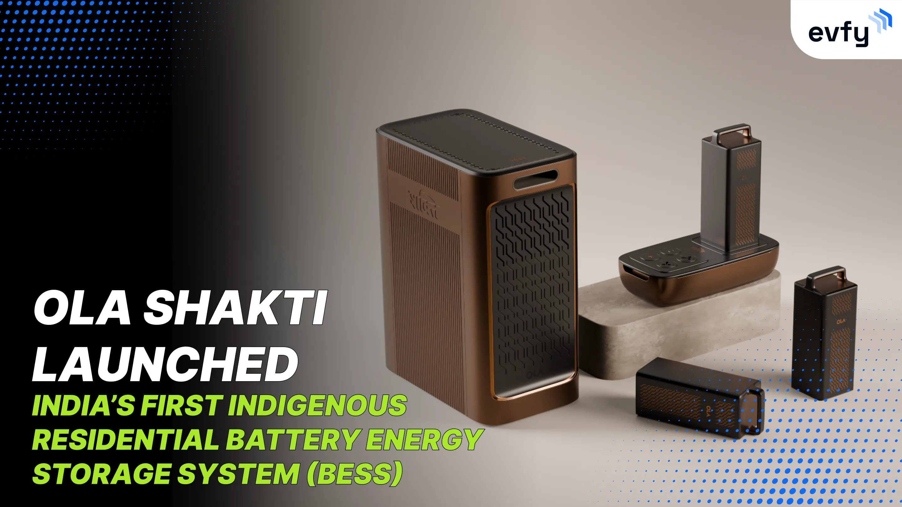 Ola Shakti Launched — India’s First Indigenous Residential Battery Energy Storage System (BESS) 