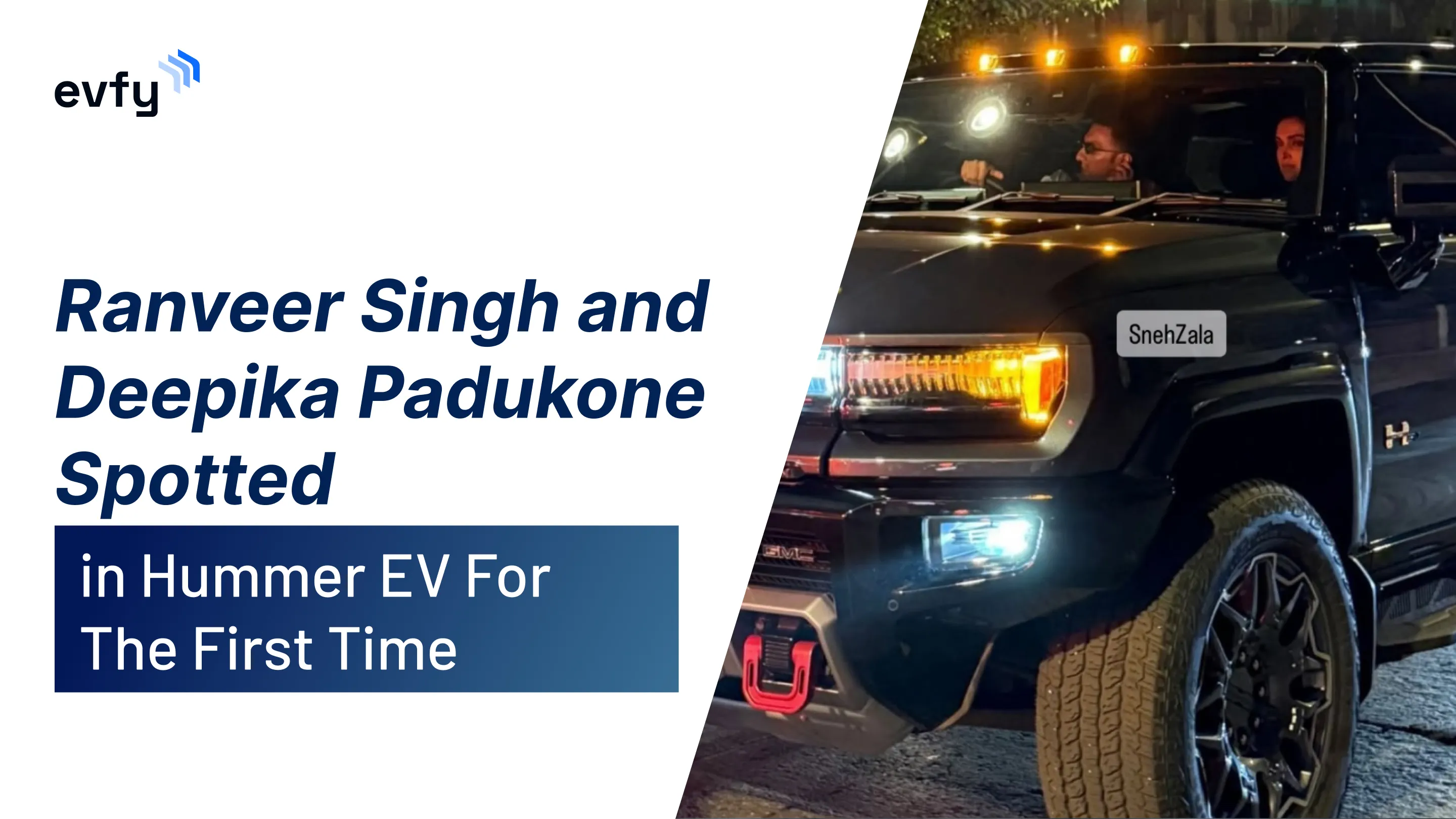 Ranveer Singh and Deepika Padukone Spotted in Hummer EV For The First Time!