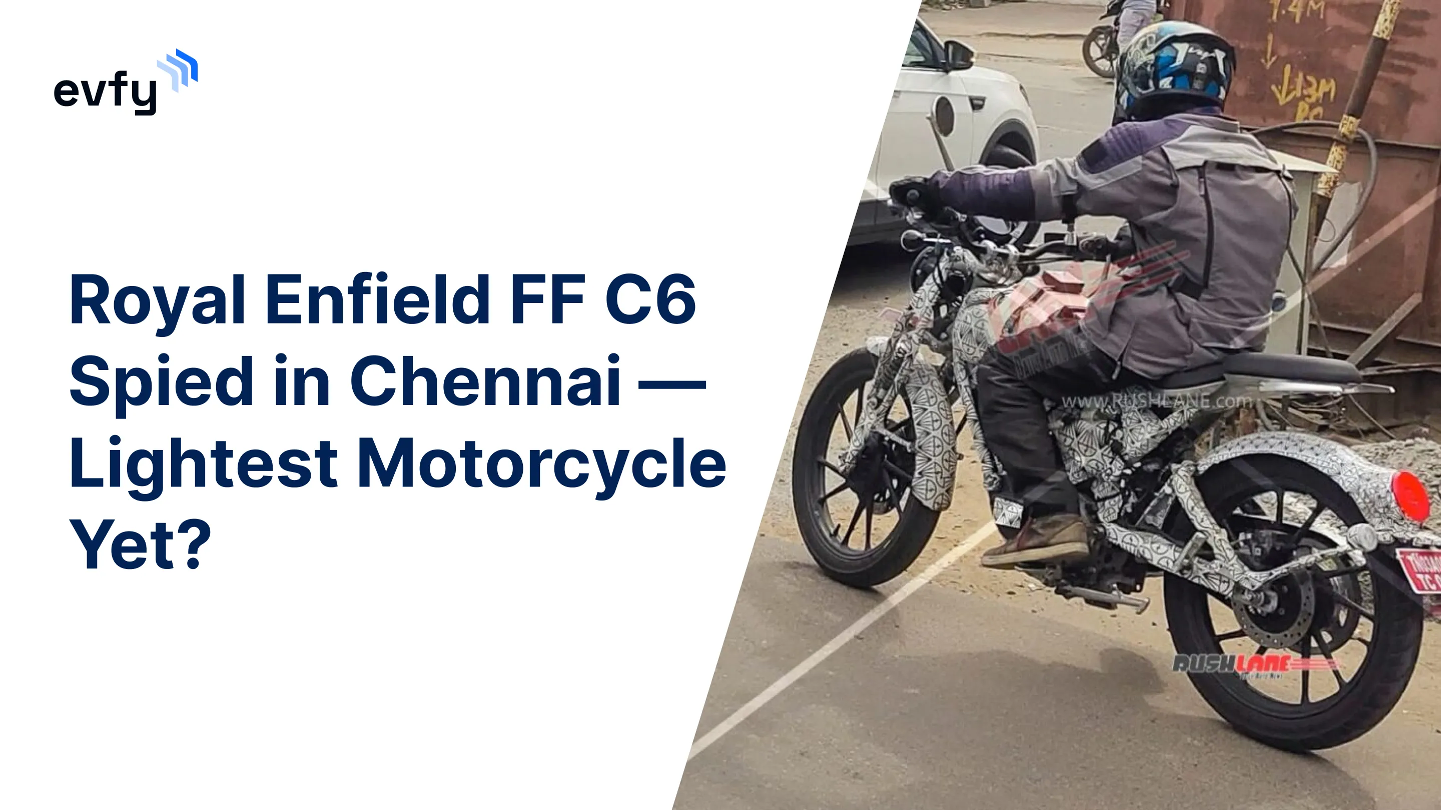 Royal Enfield FF C6 Spied in Chennai — Lightest Motorcycle Yet?