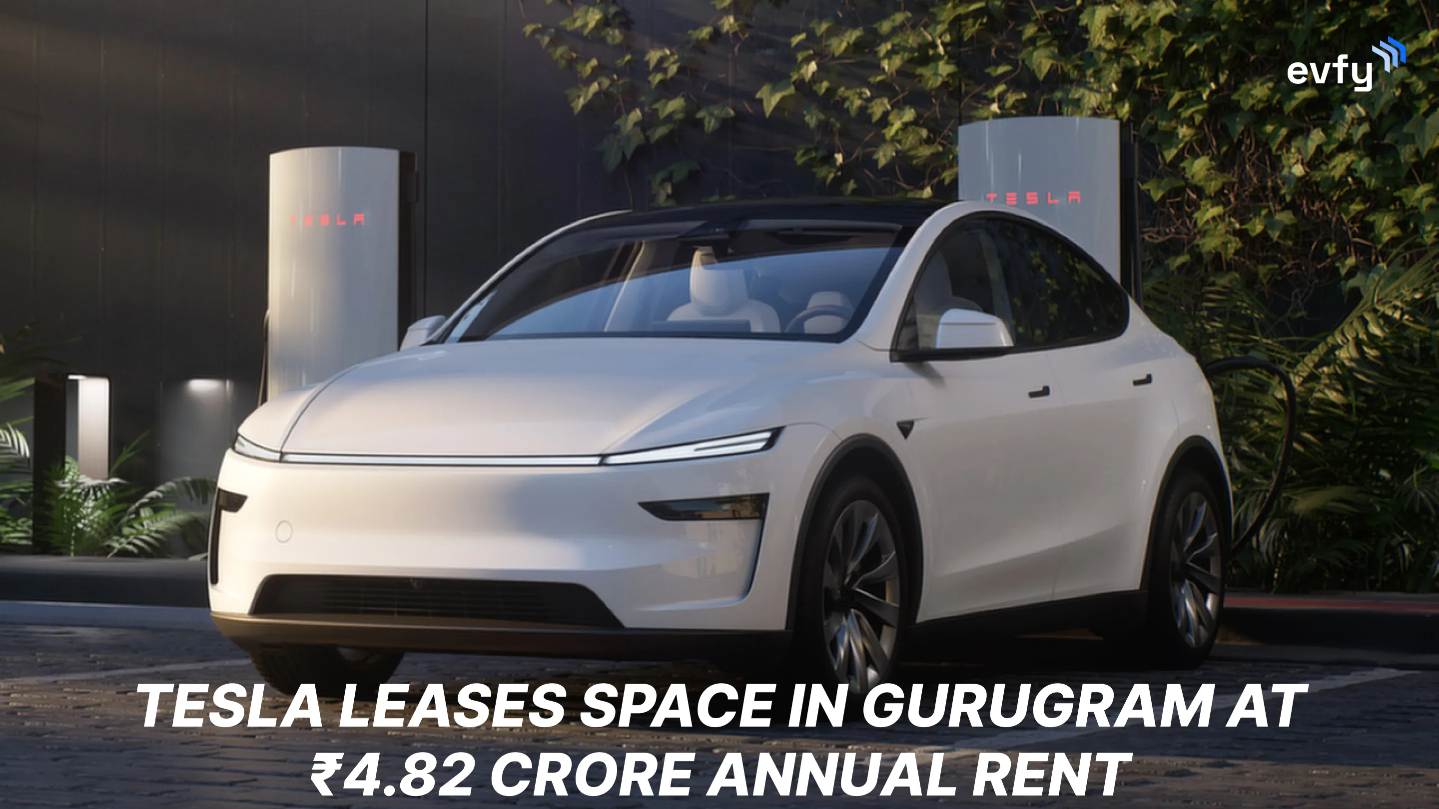 Tesla Leases Space in Gurugram for EV Service & Delivery at ₹4.82 Crore Annual Rent