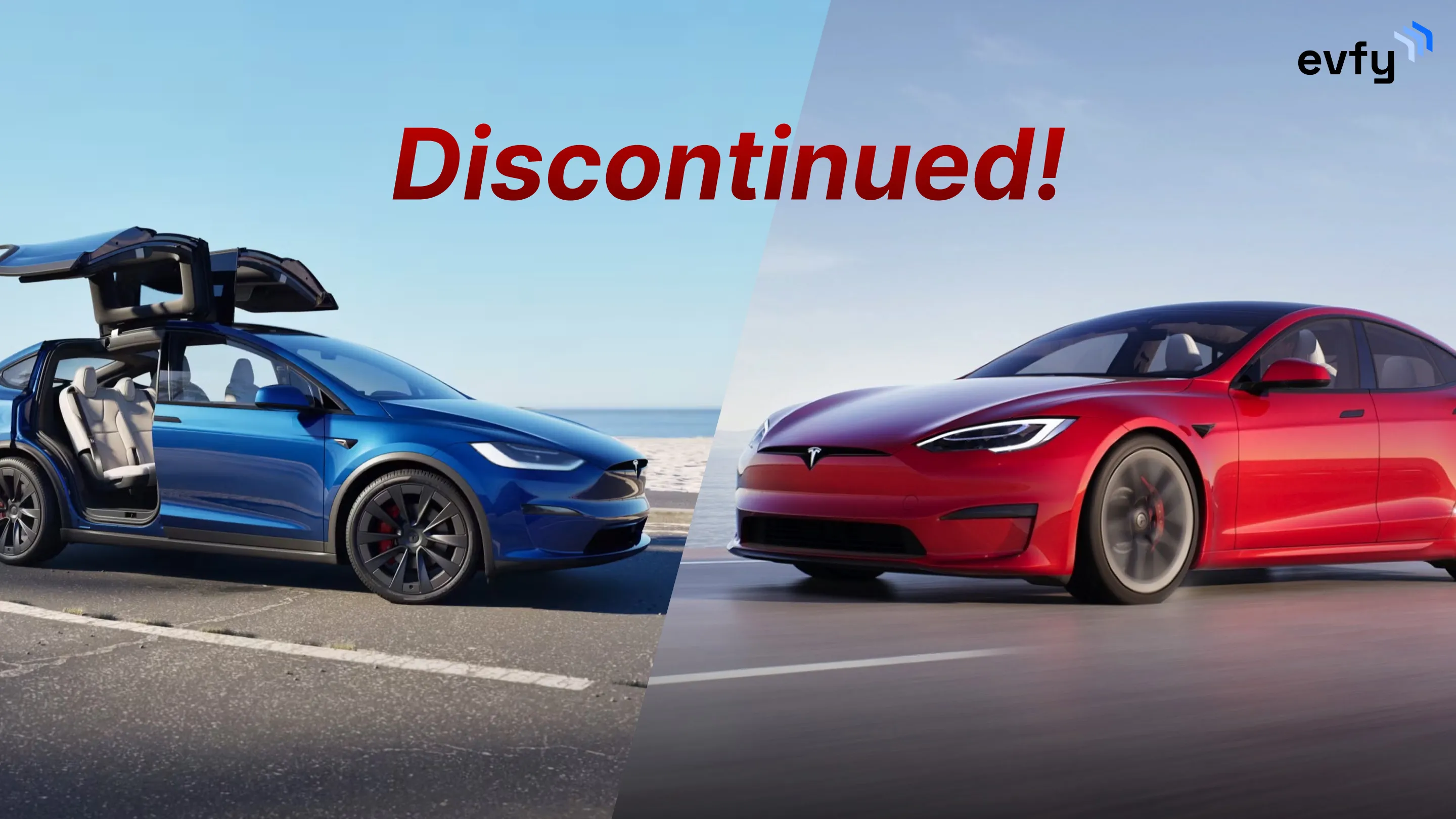 Tesla Model S and Model X to be Discontinued