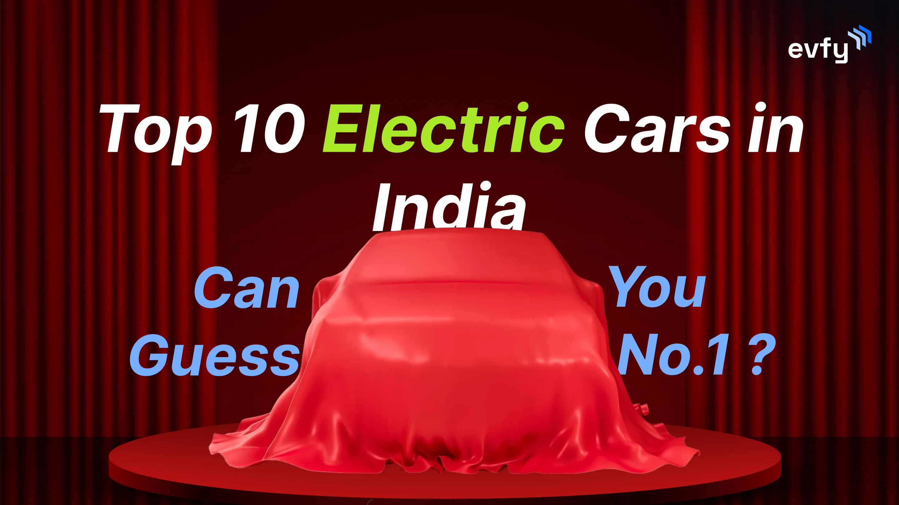 Top 10 Electric Cars in India (2025) – Price, Range & Features