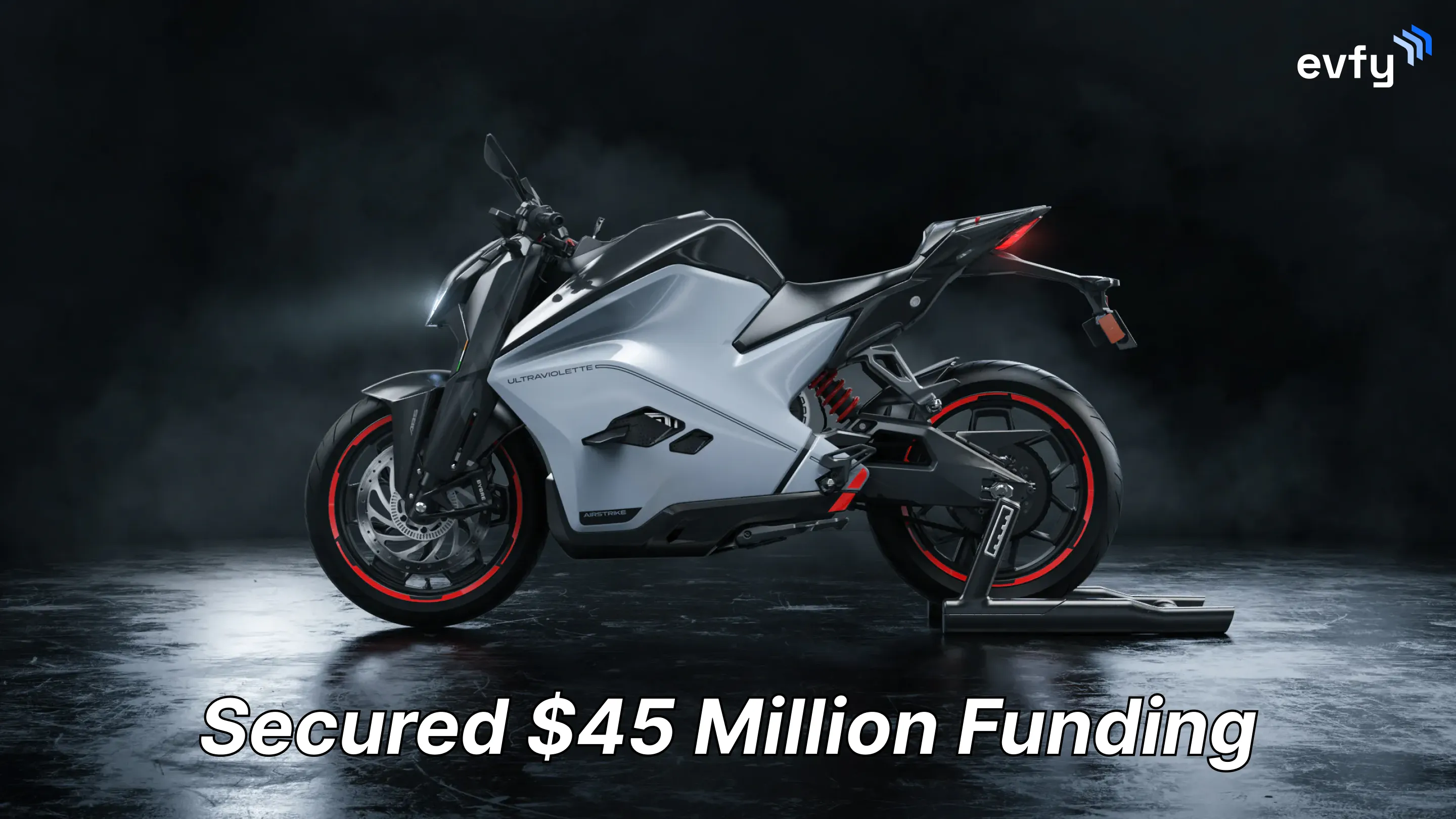 Ultraviolette Secures $45 Million Series E Funding from Zoho and Lingotto to Accelerate Global EV Expansion