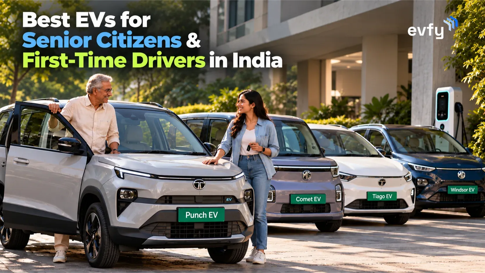 Best Electric Vehicles for Senior Citizens & First-Time Drivers in India