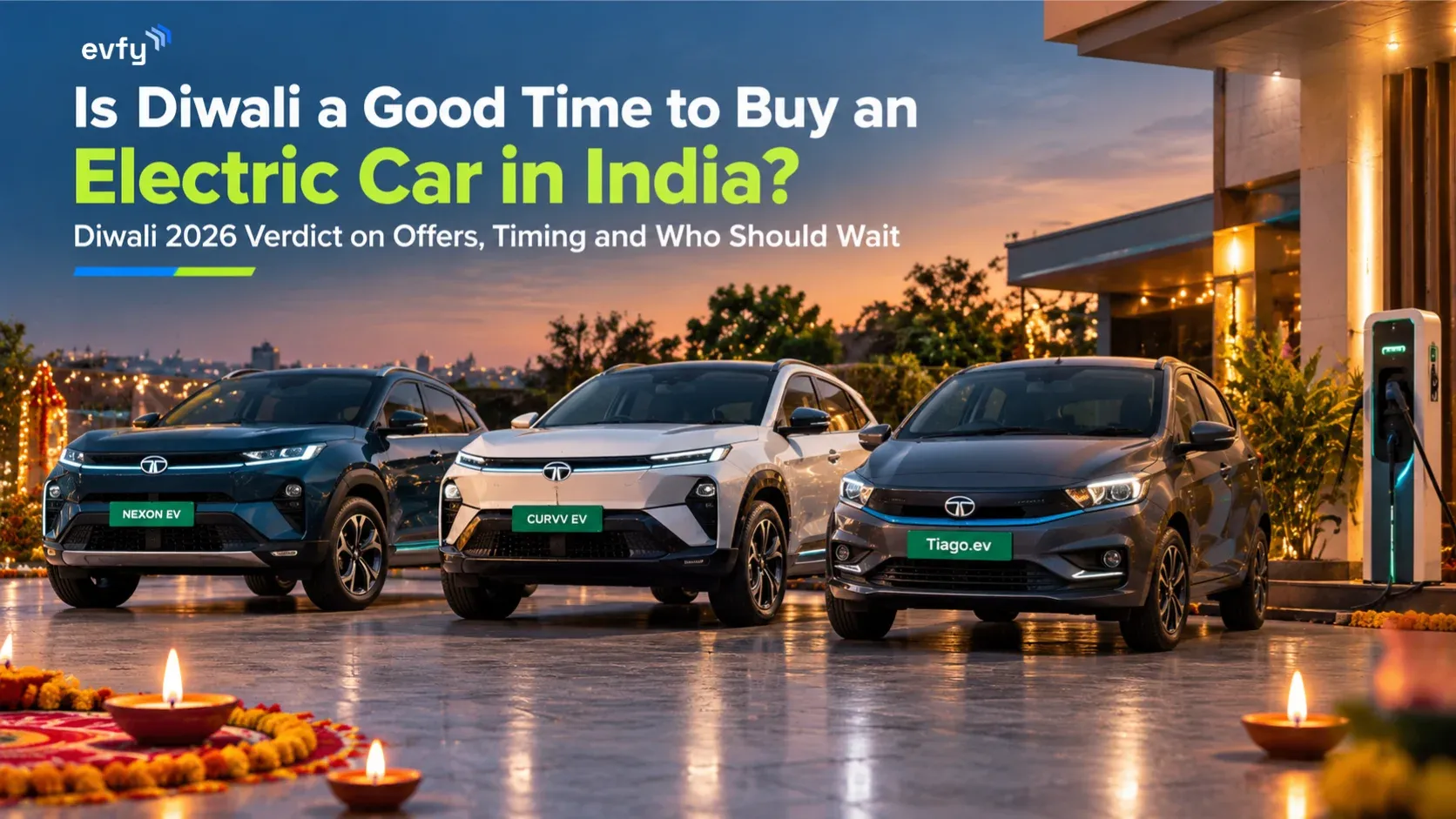 Is Diwali a Good Time to Buy an Electric Car in India? Diwali 2026 Verdict on Offers, Timing and Who Should Wait