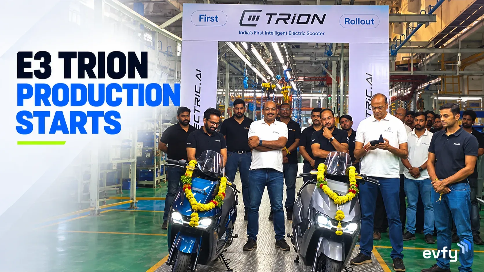 E3 Electric.AI has started TRION production in Hyderabad, with deliveries from October 7. Compare C1, C1x and C2 prices, range, specs and perks.