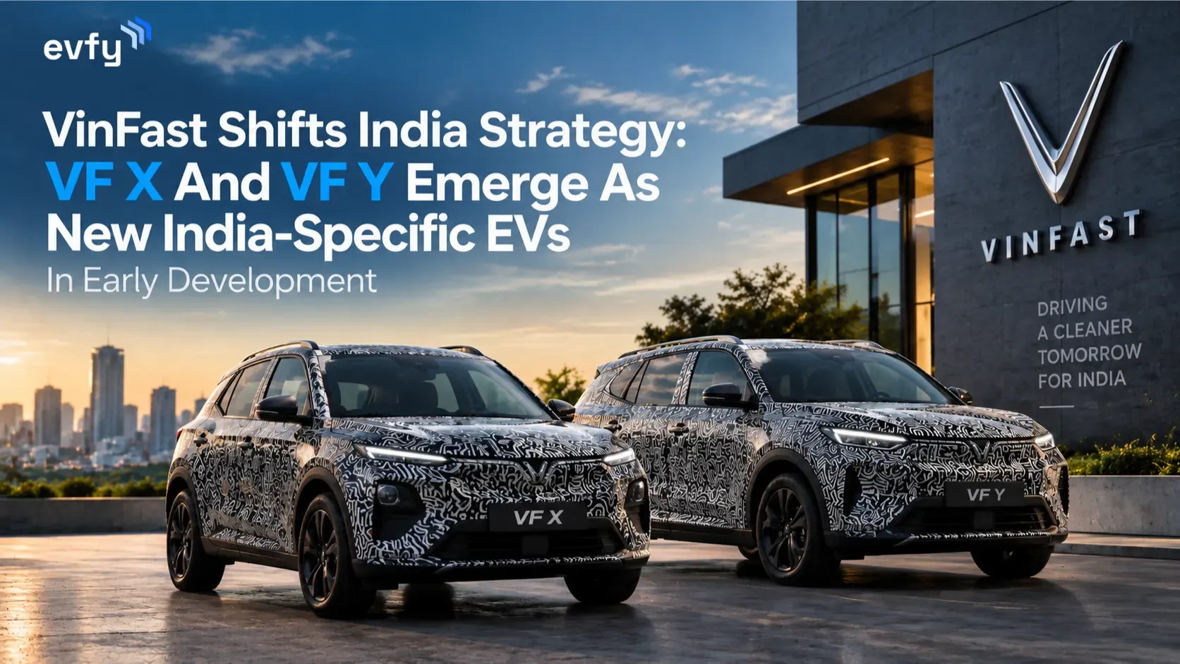 VinFast Shifts India Strategy: VF X And VF Y Emerge As New India-Specific EVs In Early Development