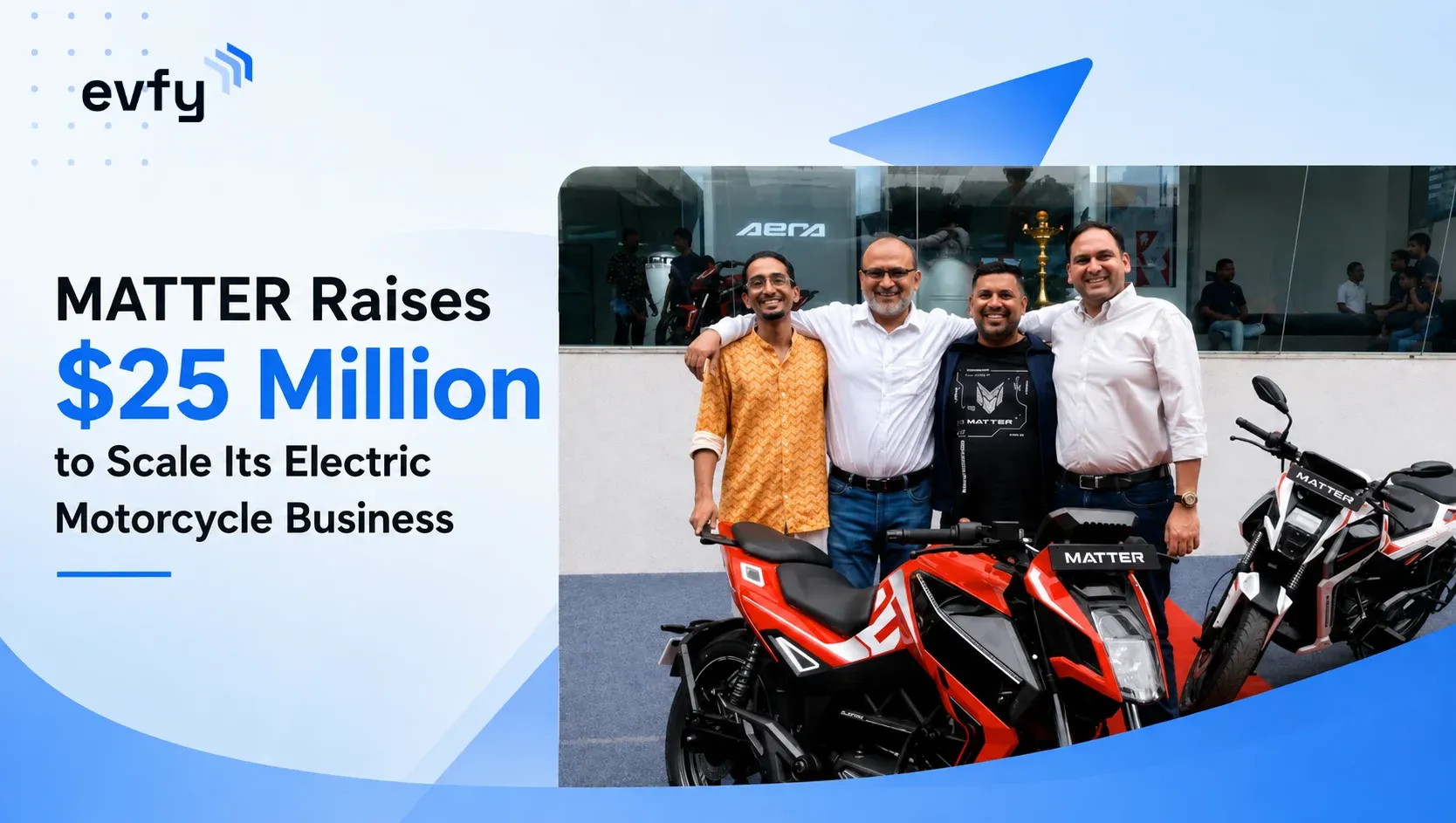 MATTER Raises $25 Million to Scale Its Electric Motorcycle Business