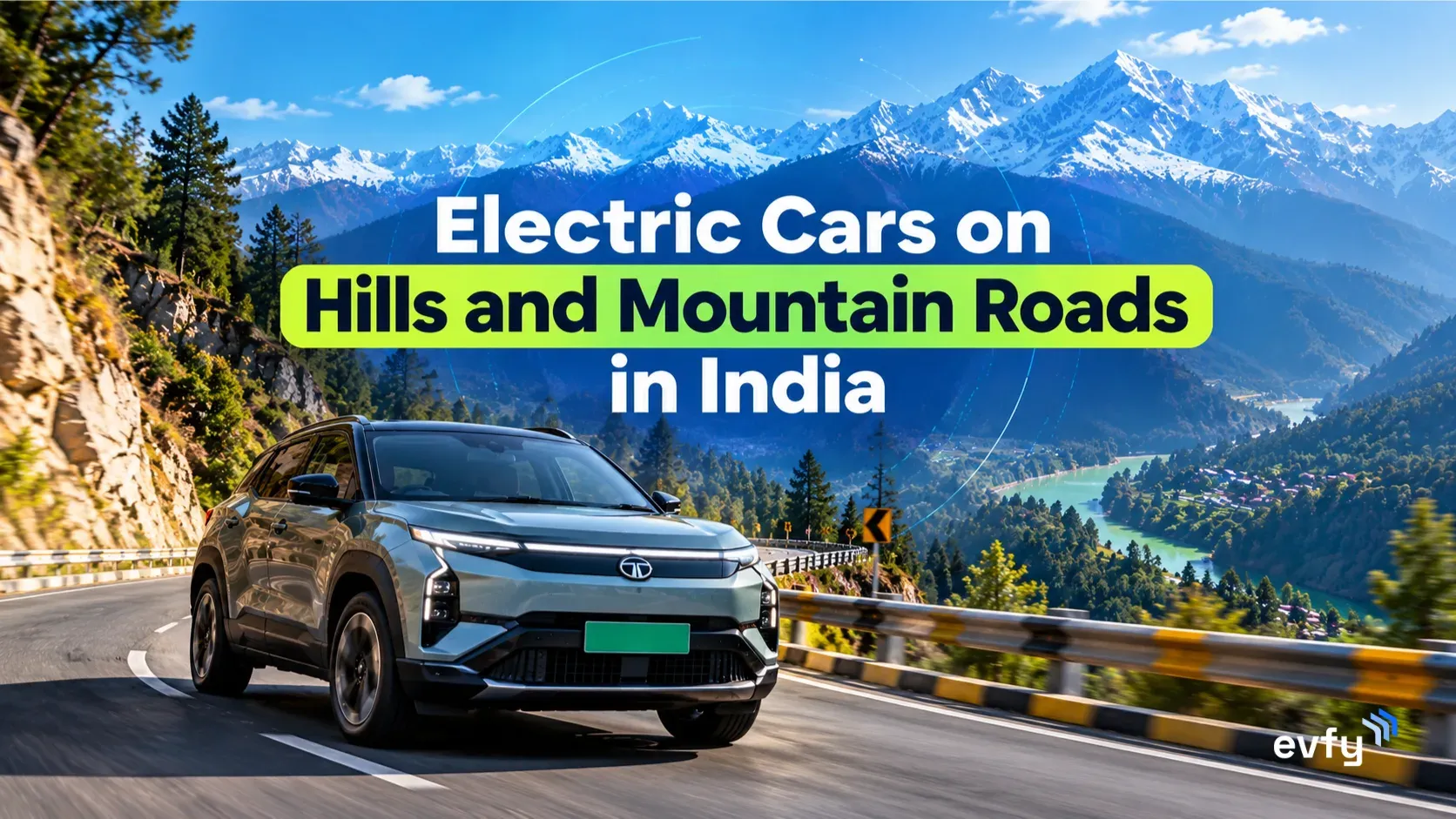 Electric Cars on Hills and Mountain Roads in India: Real Range, Regen and Charging Explained