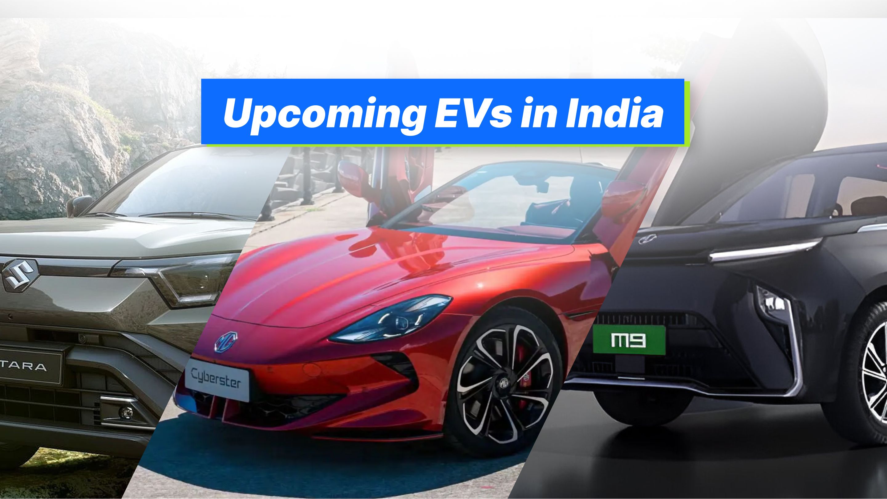Upcoming EVs in India: Maruti eVitara, MG M9, Cyberster