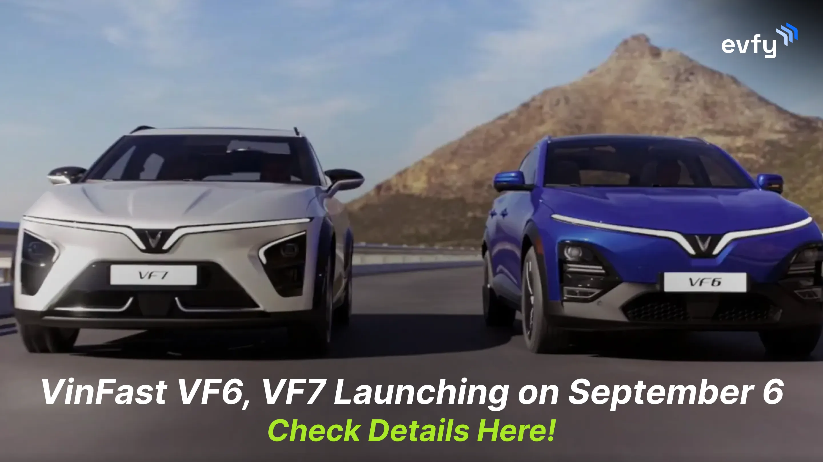 VinFast VF6, VF7 Launching on September 6 — Check Details Here!
