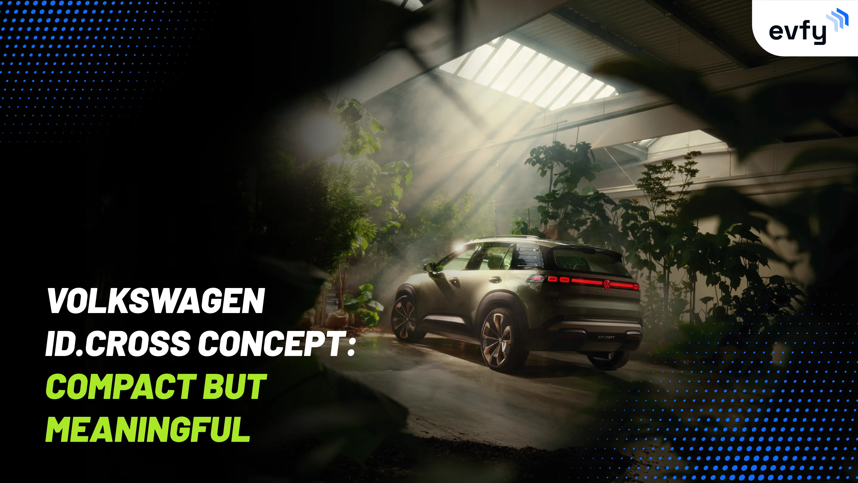 Volkswagen ID. CROSS Concept: Compact but Meaningful