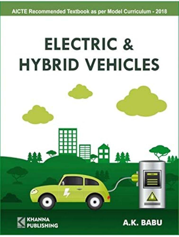 electric and hybrid vehicles by a k basu