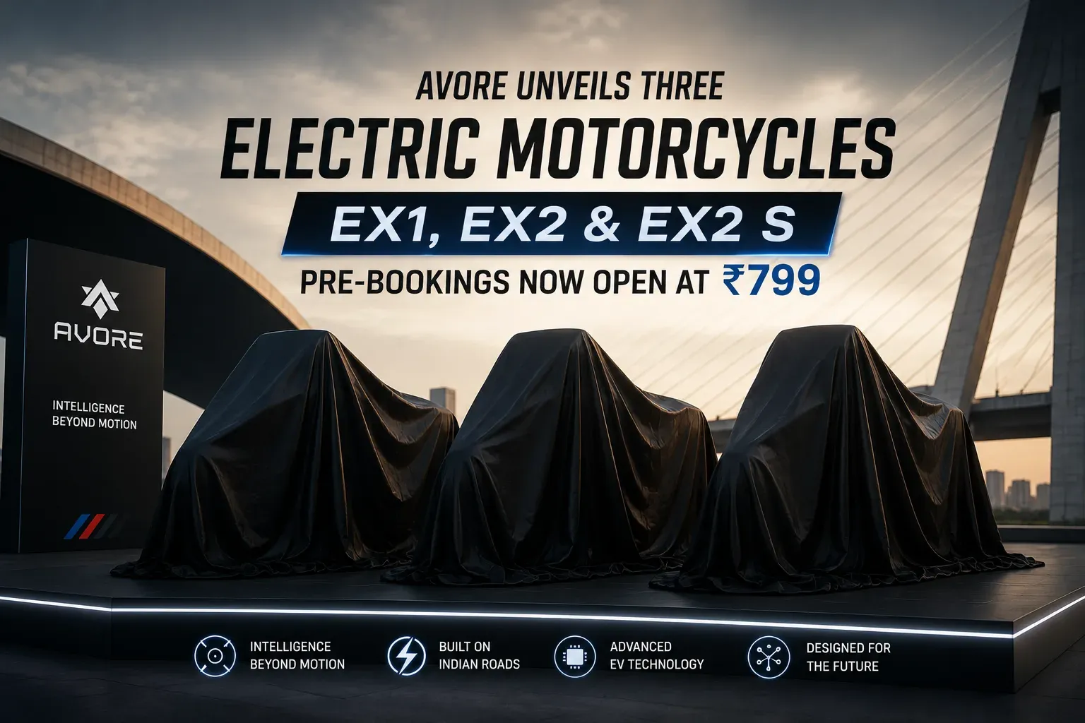 Avore EX1, EX2, and EX2 S electric motorcycles lined up with pre-booking price of ₹799 displayed