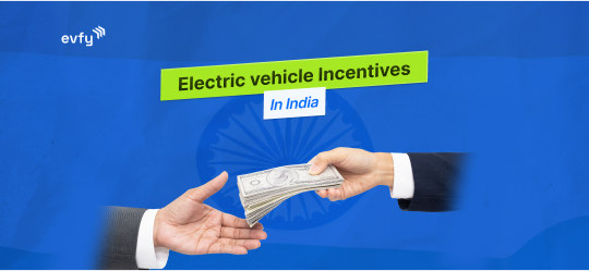 Electric Vehicle Incentives: Driving Towards a Greener Future