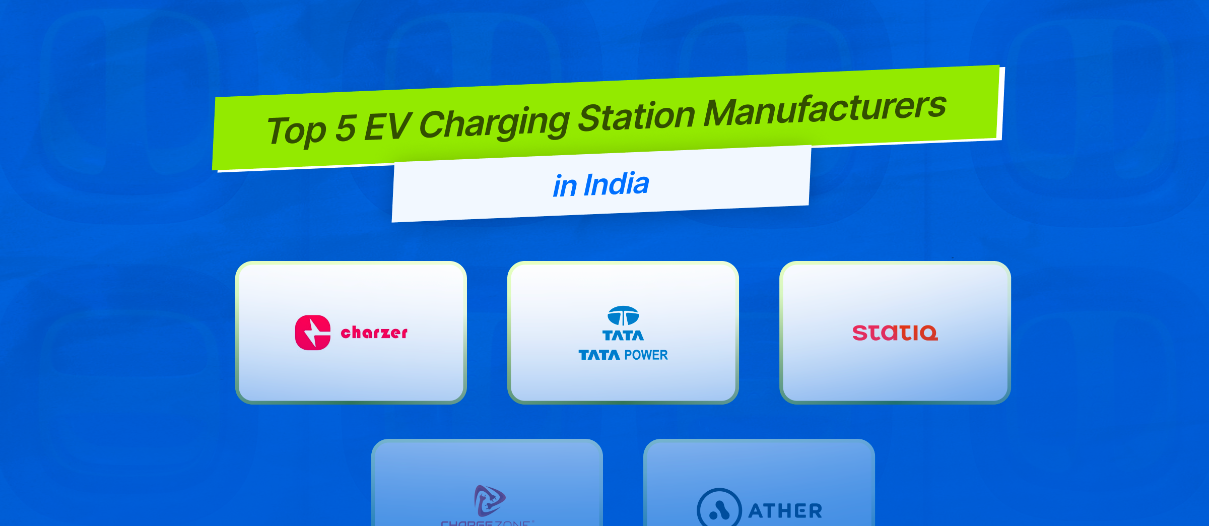 Top 5 Charging Station Manufacturers in India